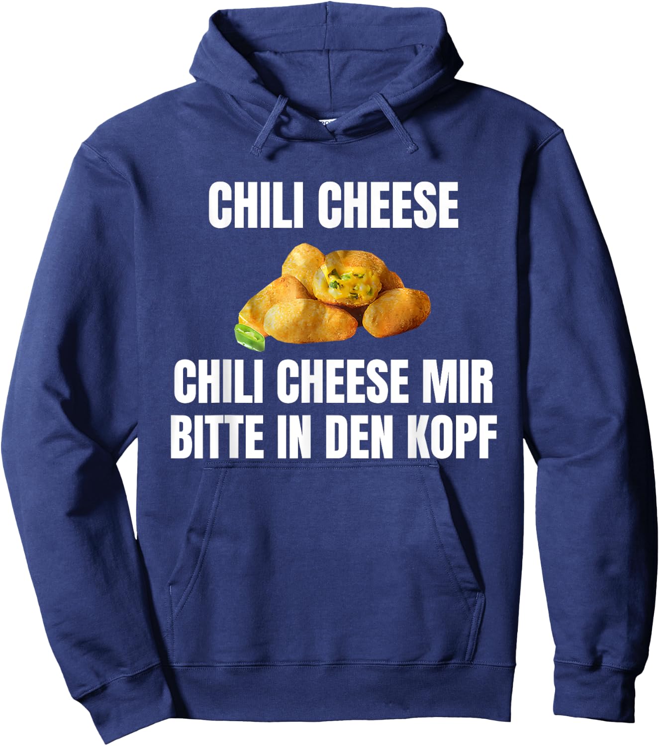 Chilikäse mir bitte in den Kopf Funny , black Hoodie - Hoodie | Navy