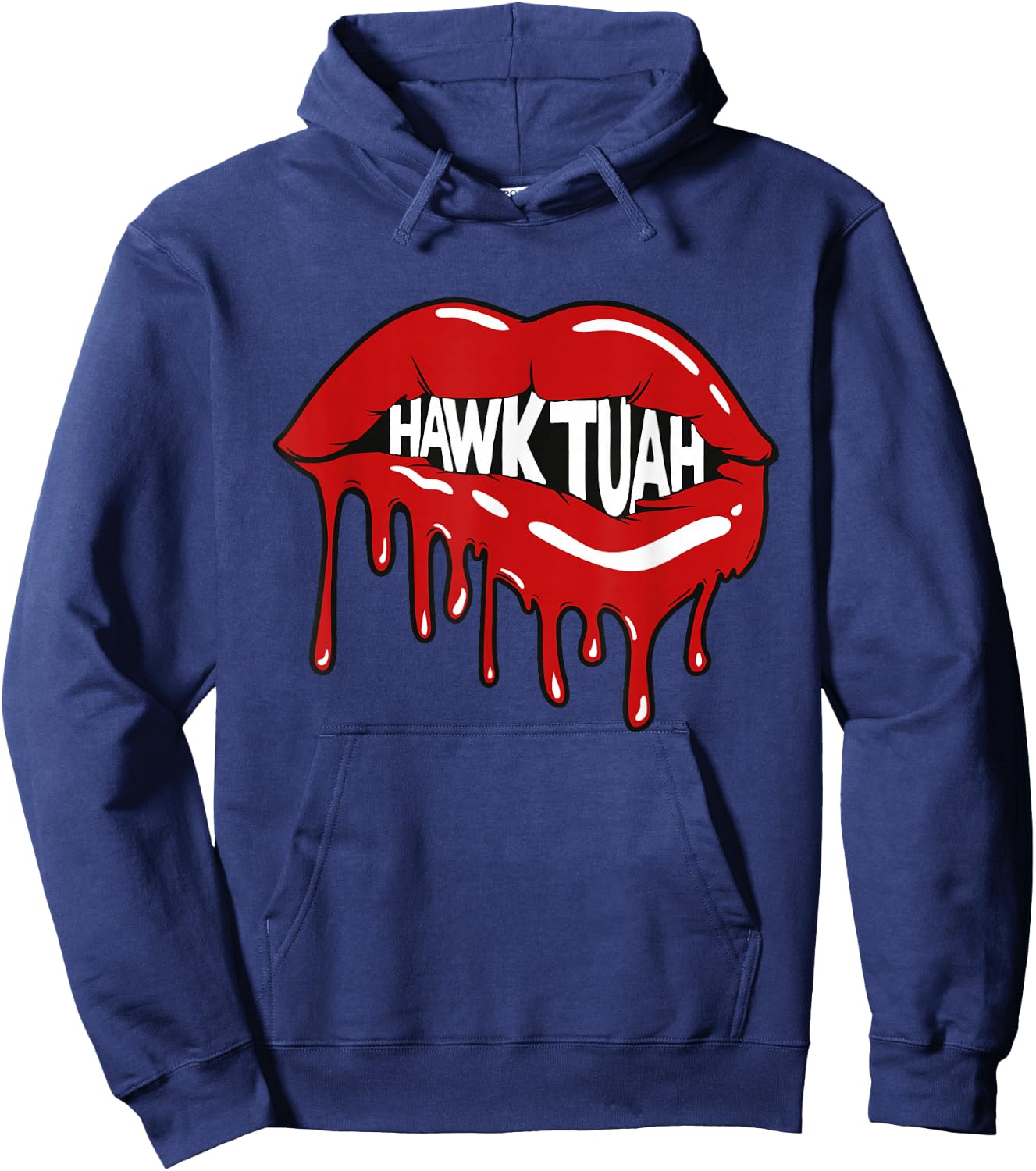 Hawk Tuah Hawk Tush Lips Hoodie - Hoodie | Navy