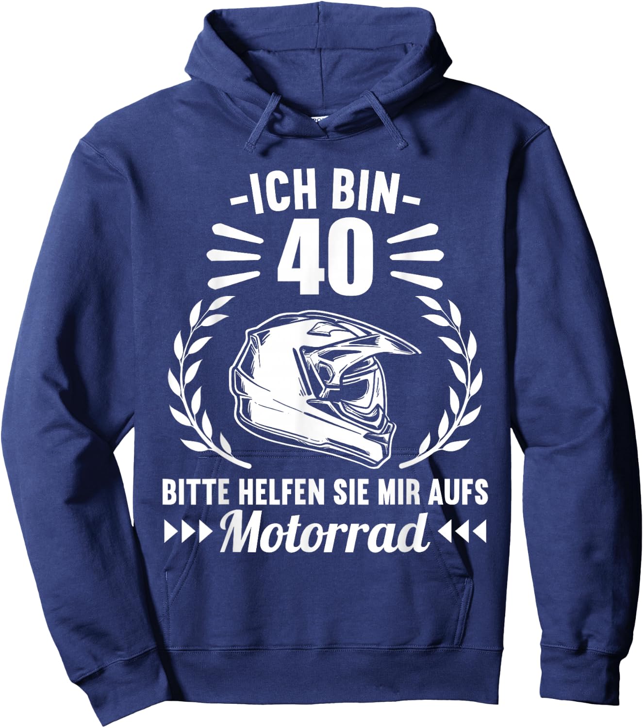Ich bin 40 bitte helfen Sie mir aufs Motorrad 40 Geburtstag Hoodie - Hoodie | Navy