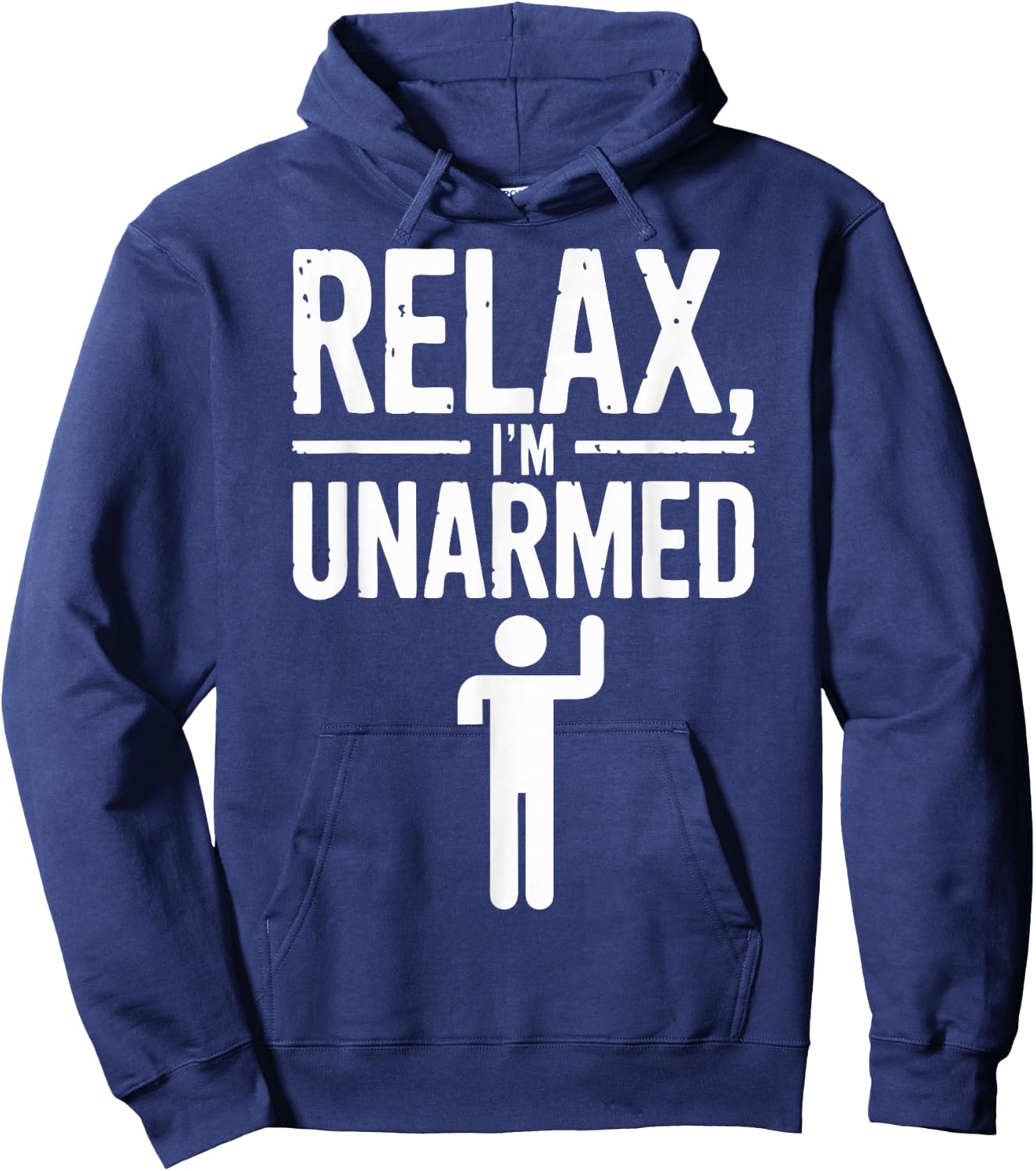 Relax I'm Unarmed Hoodie - Hoodie | Navy