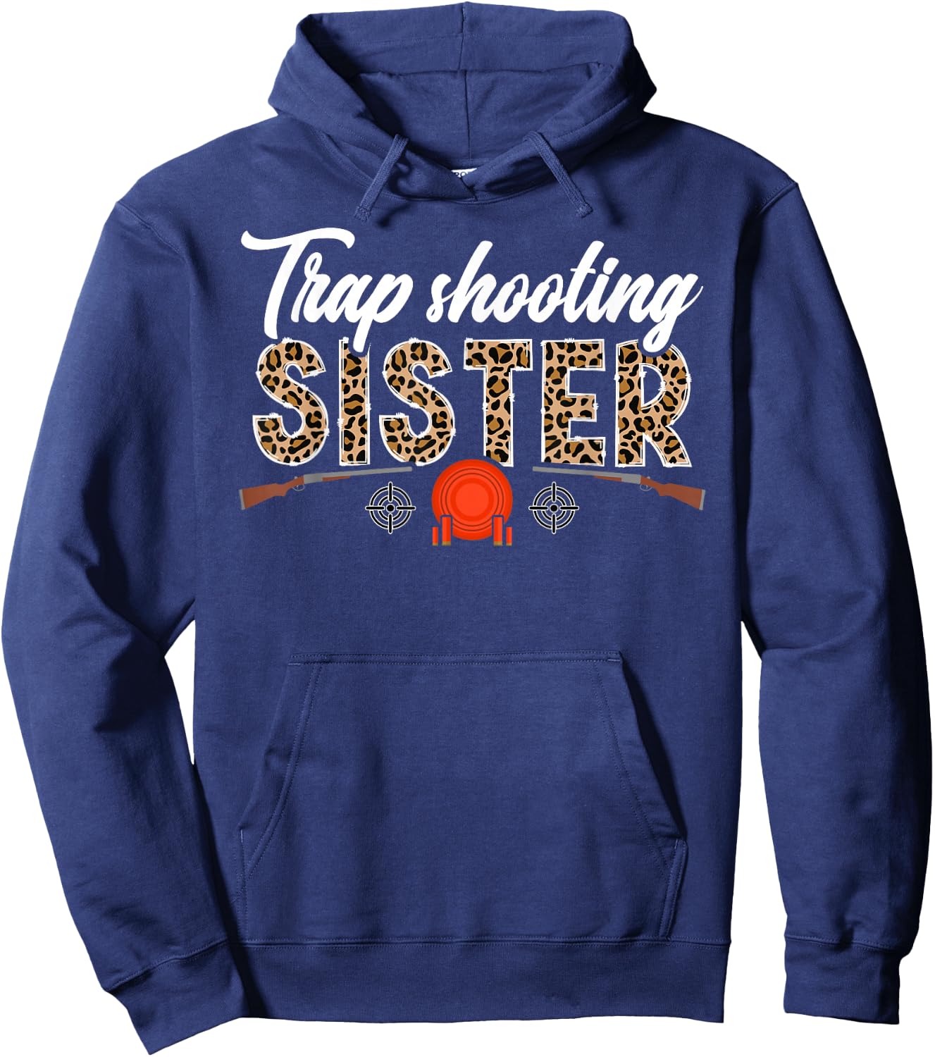 Trap Shooting Sister Leopard Trap Shooting Sis Hoodie - Hoodie | Navy
