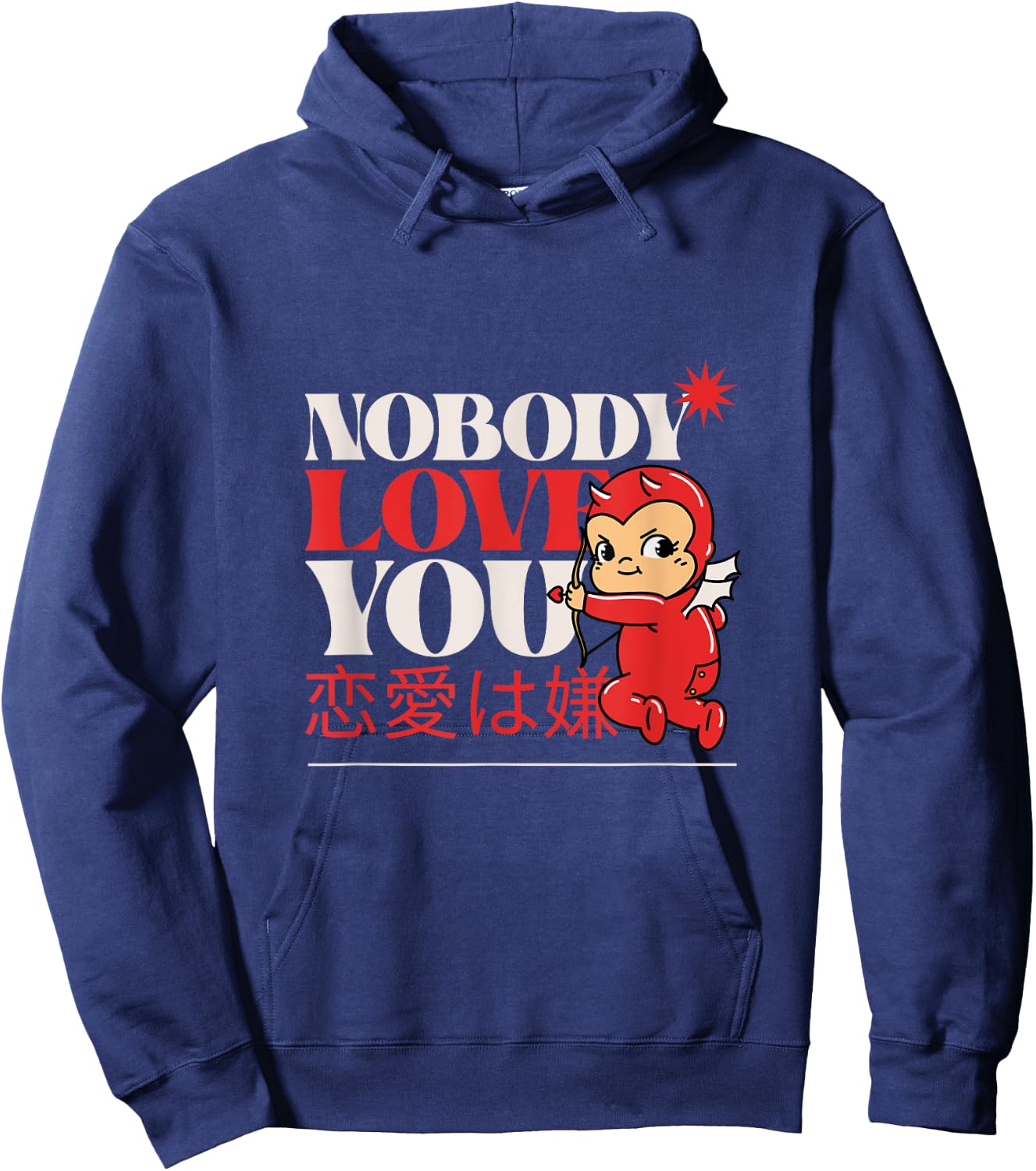Nobody Love You Valentines Graphic Hoodie - Hoodie | Navy