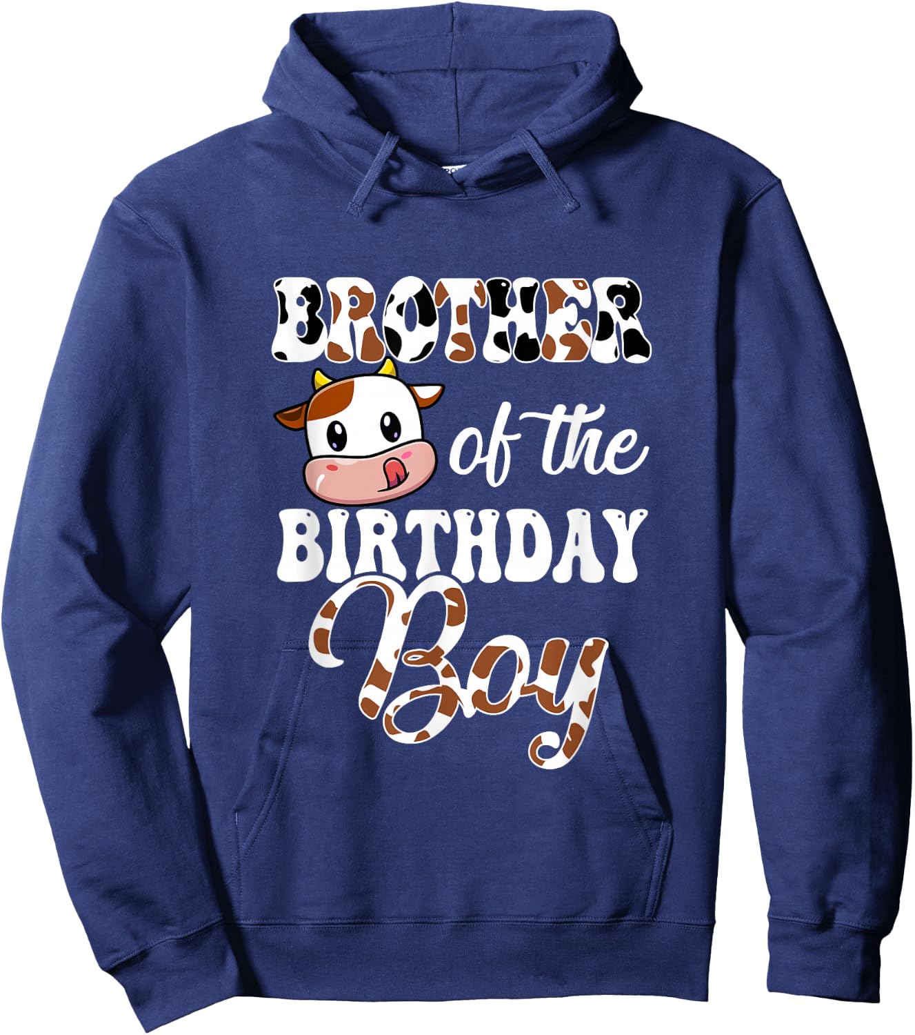 Brother Of The Birthday Boy Cow Farm 1St Birthday Boy Hoodie - Hoodie | Navy