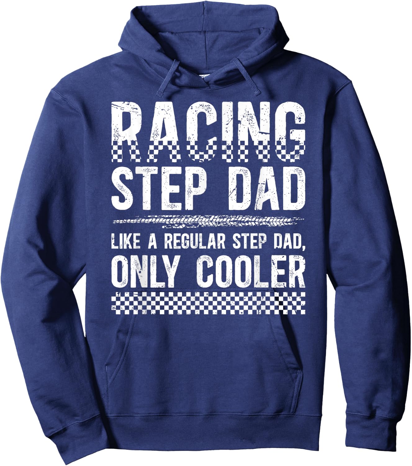 Cool Racing Step-Dad Of A Racer Stepdad Race Stepfather Hoodie - Hoodie | Navy