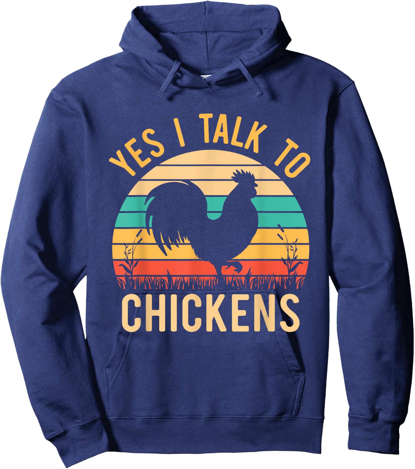 Yes I Talk To Chickens - Funny Farmer Love Chicken whisperer Hoodie - Hoodie | Navy