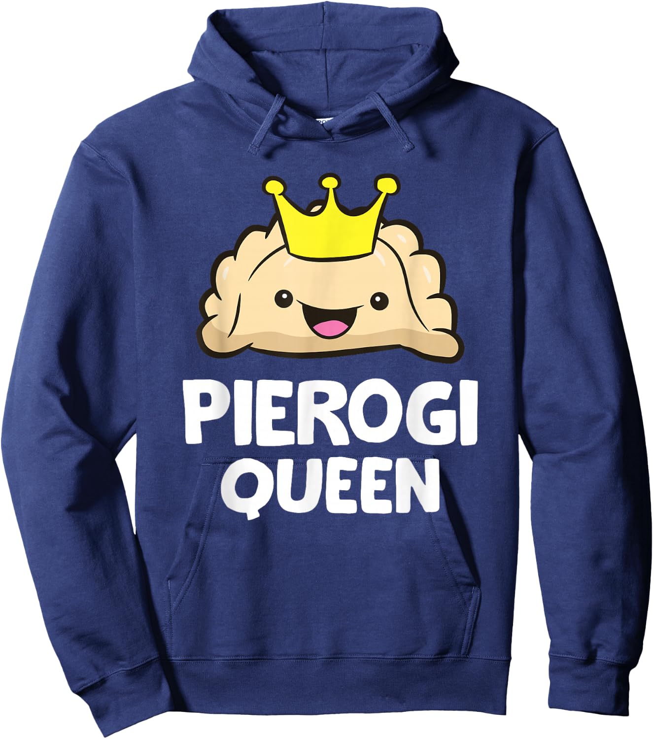 Pierogi King Pierogi Queen Polish Pierogi Funny Pierogi Hoodie - Hoodie | Navy