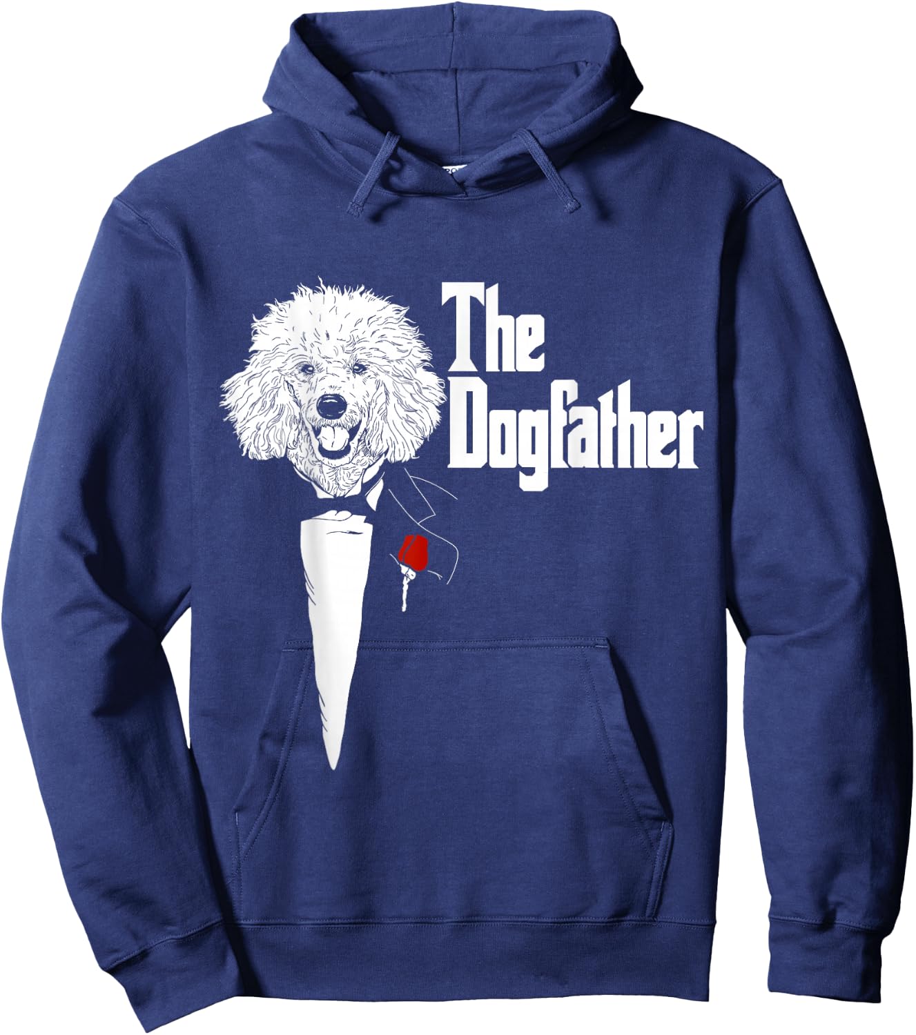 Poodle Shirt | The DogFather Poodle | Poodle Dog Dad Hoodie - Hoodie | Navy