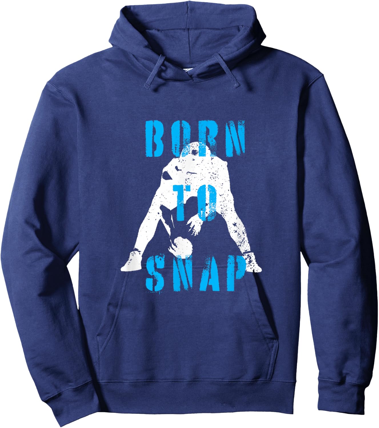 Born To Snap | Football Lineman Center Long Snapper Hoodie - Hoodie | Navy