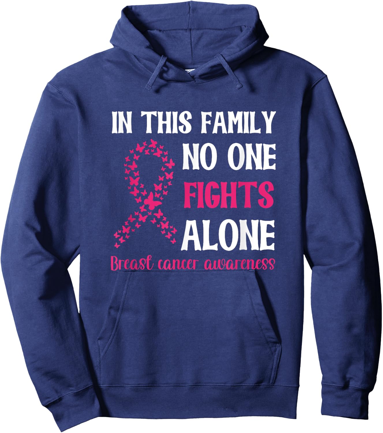 Breast Cancer Awareness - Family Fight Hoodie - Hoodie | Navy