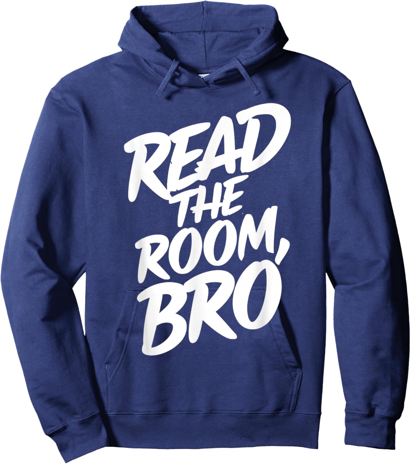 Read the Room Bro Socially Observant Individual Funny Social Hoodie - Hoodie | Navy