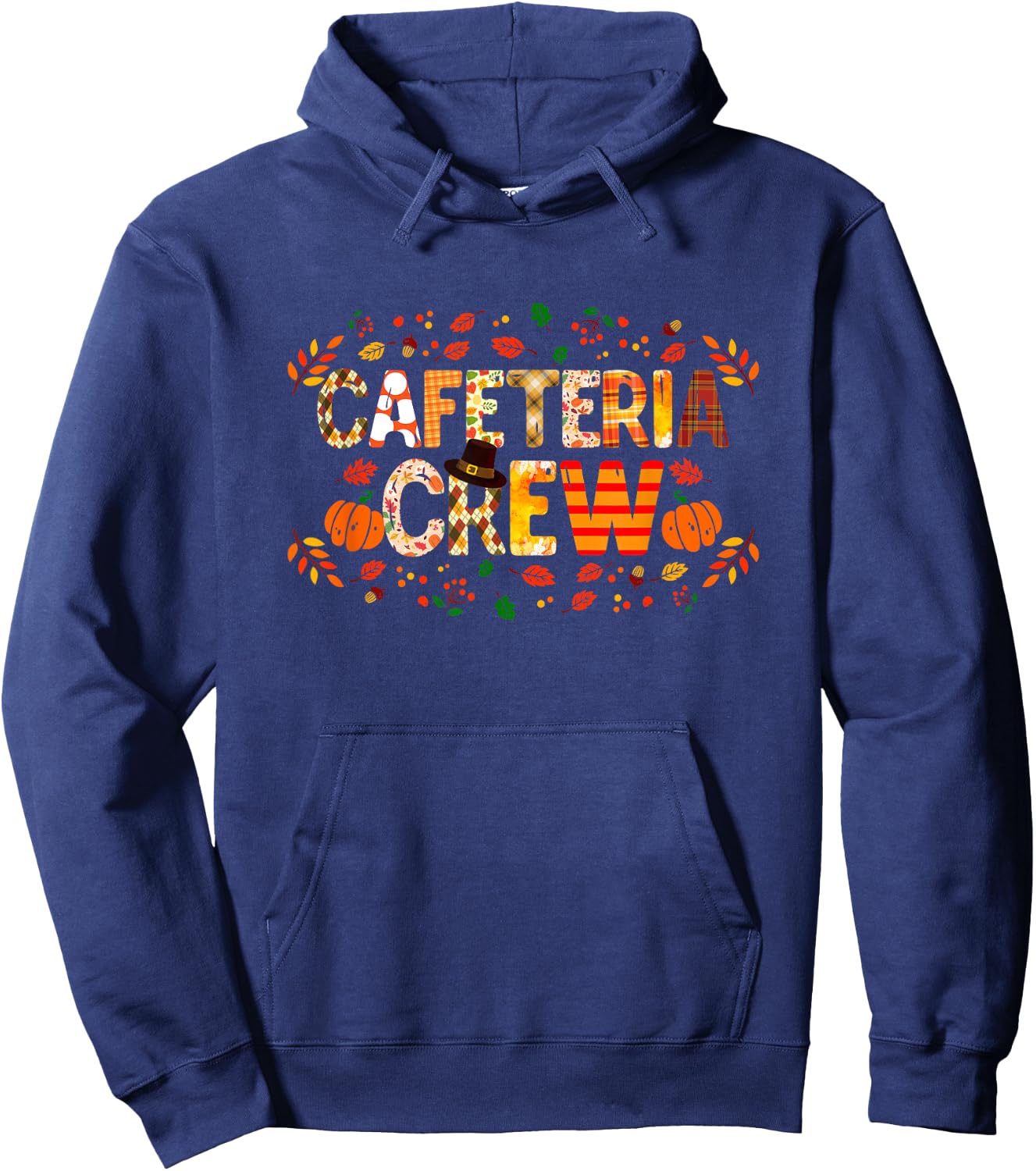 Thankful Cafeteria Crew Fall Autumn Pumpkin Thanksgiving Hoodie - Hoodie | Navy