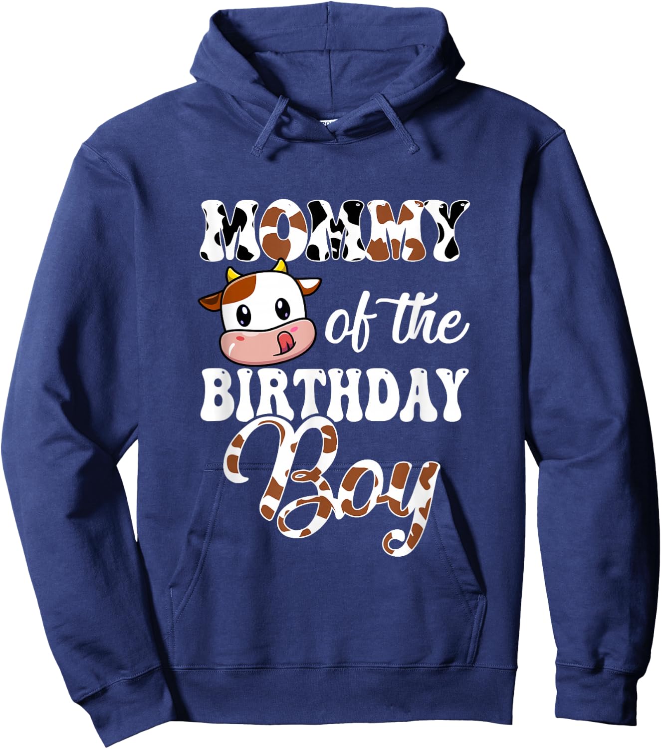 Mommy Of The Birthday Boy Cow Farm 1St Birthday Boy Hoodie - Hoodie | Navy