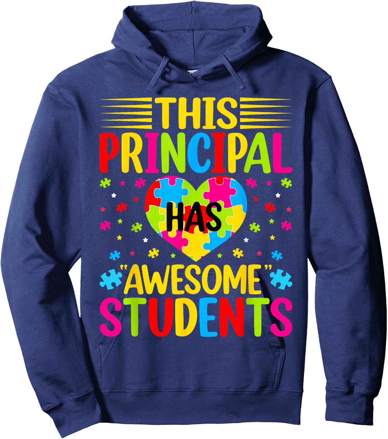 This Principal Has Awesome Students Autism AwarenessTeacher Hoodie - Hoodie | Navy