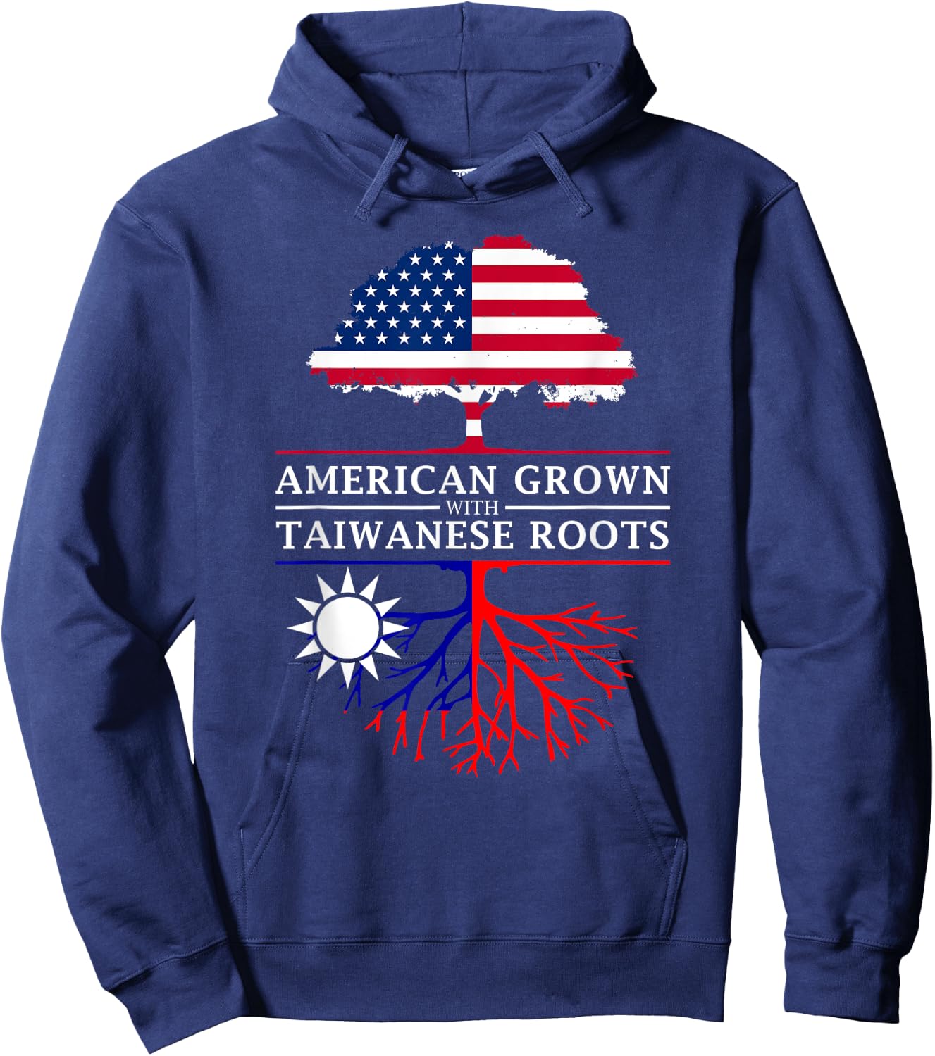 American Grown with Taiwanese Roots - Taiwan Shirt Hoodie - Hoodie | Navy