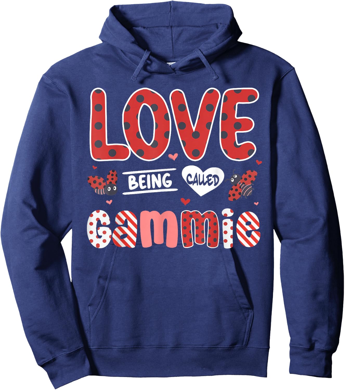 Cute I Love Being Called Gammie Ladybug Happy Valentines Day Hoodie - Hoodie | Navy