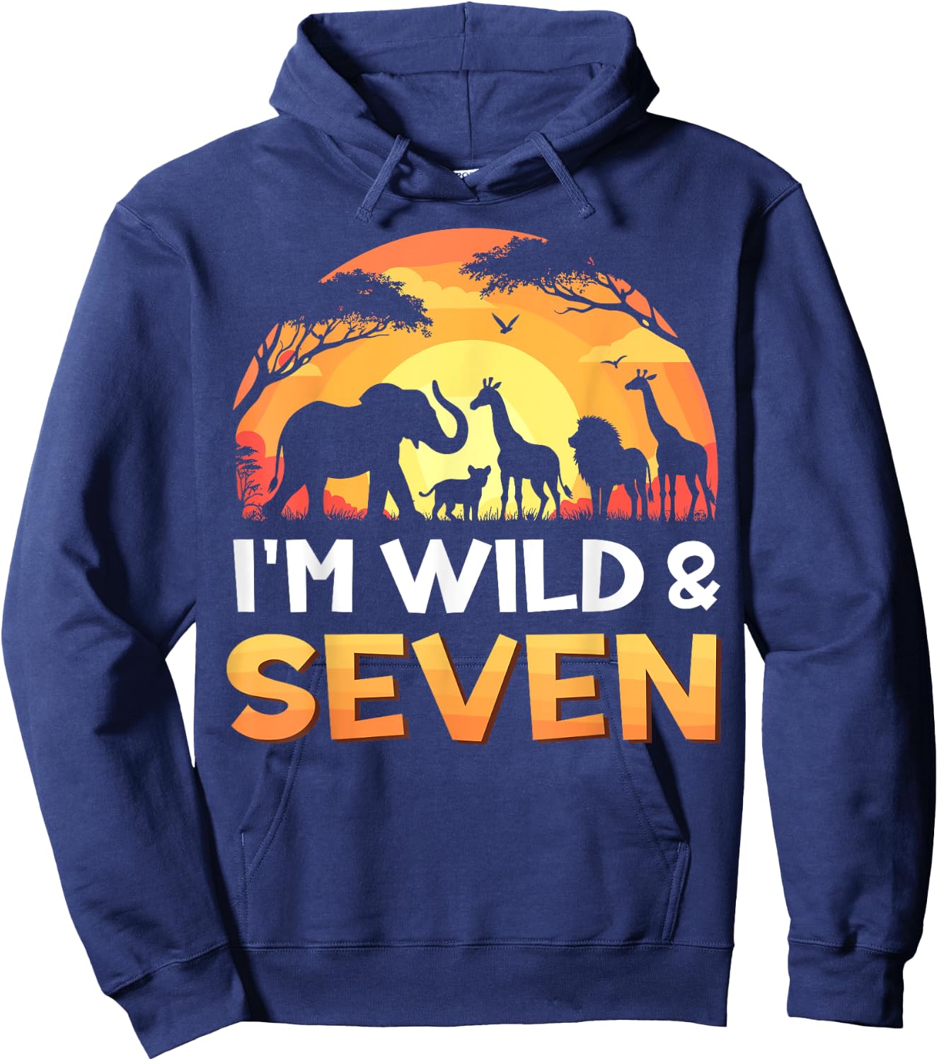 I'm Wild and Seven 7th Birthday Safari Wildlife Zoo Animals Hoodie - Hoodie | Navy