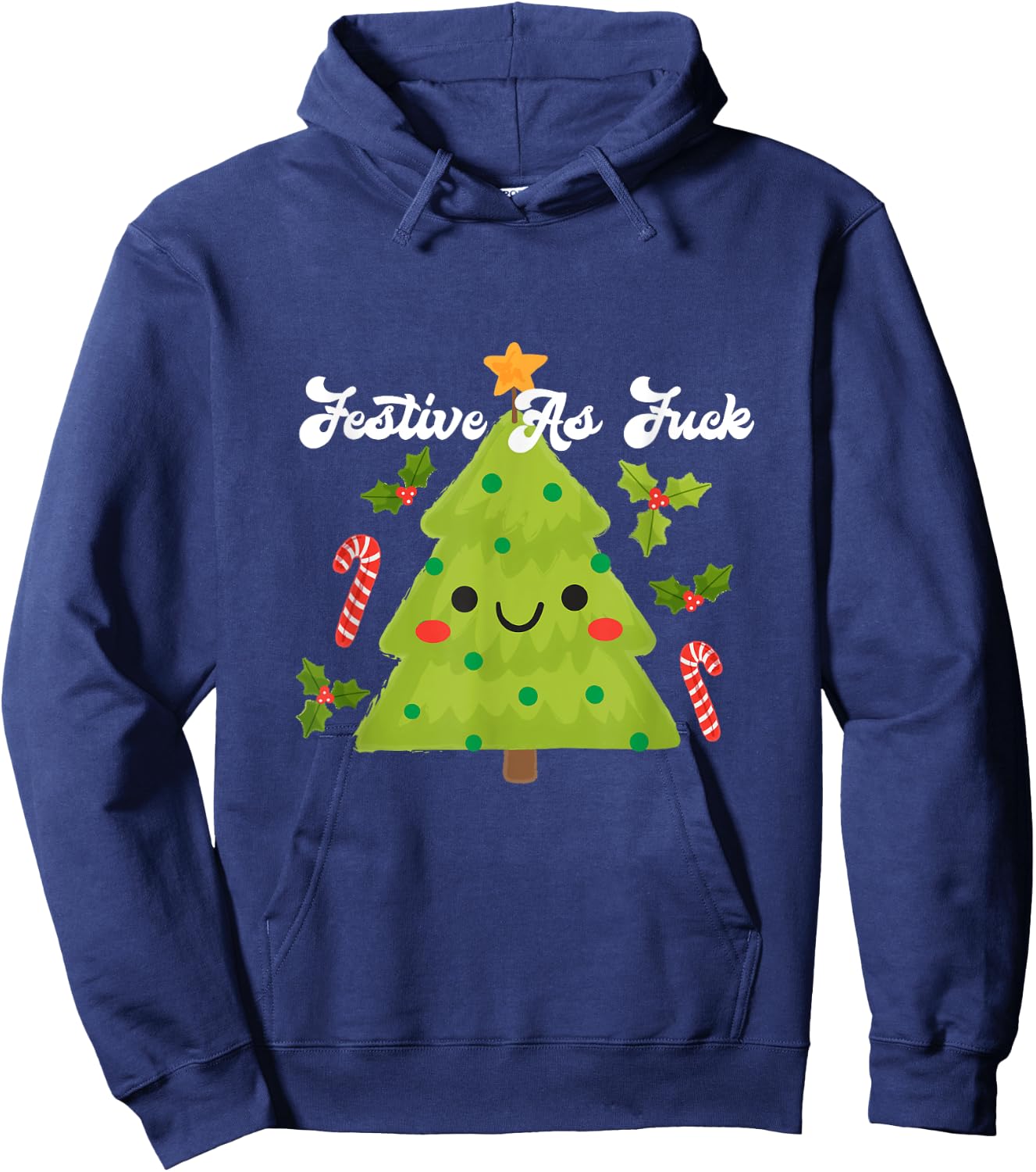 Festive As Fuck Funny Christmas Tree Hoodie - Hoodie | Navy