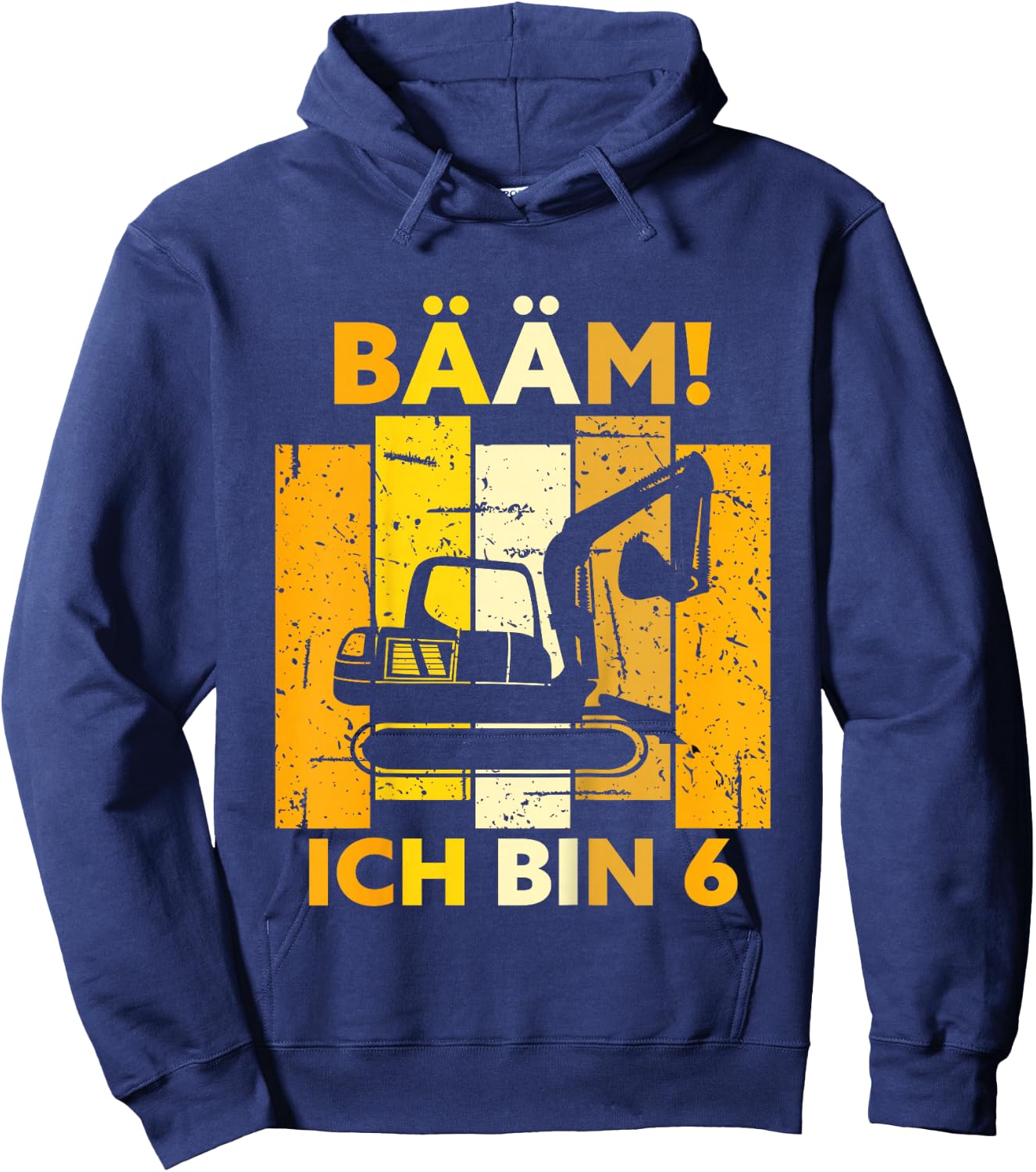 Children's Bäm! Ich bin 6 6 Years Boy 6th Birthday Digger , black Hoodie - Hoodie | Navy