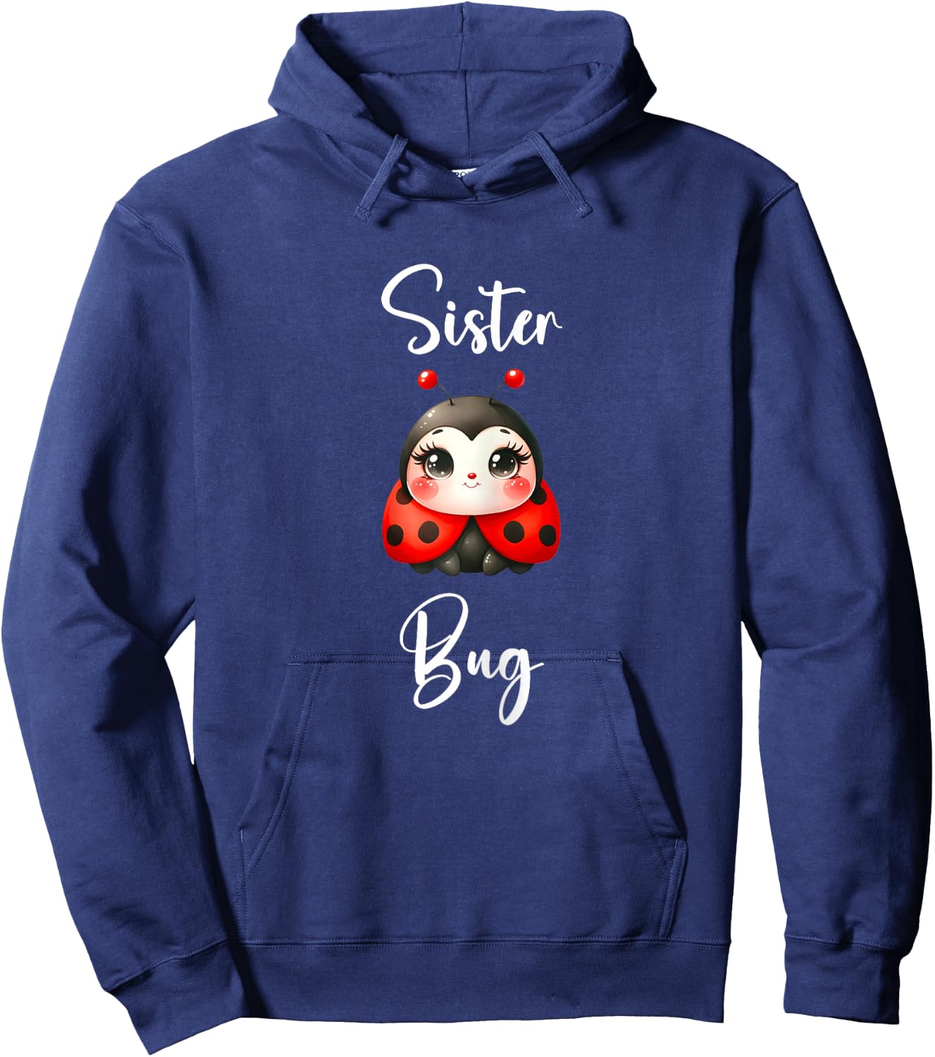 Ladybug Shirt for Sister Funny Cute Sister Bug Hoodie - Hoodie | Navy