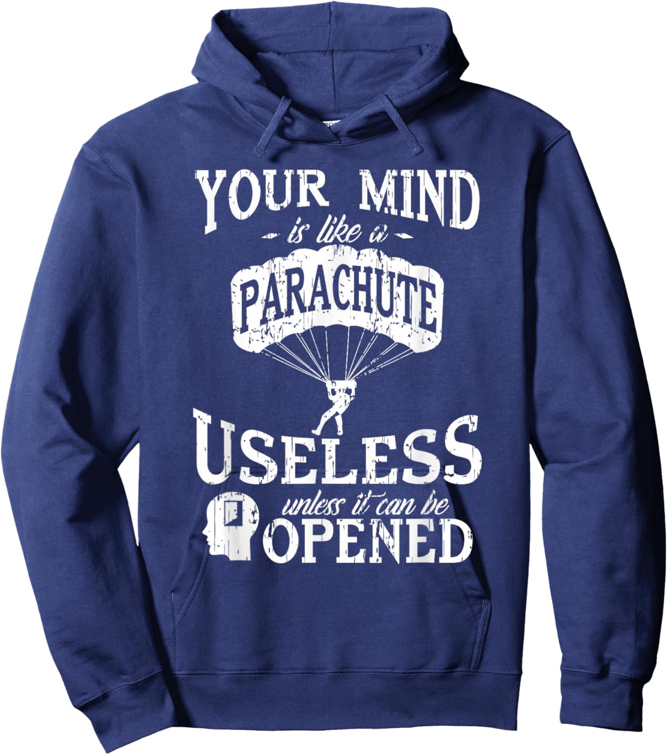 Your Mind is like a Parachute Humor Hoodie - Hoodie | Navy
