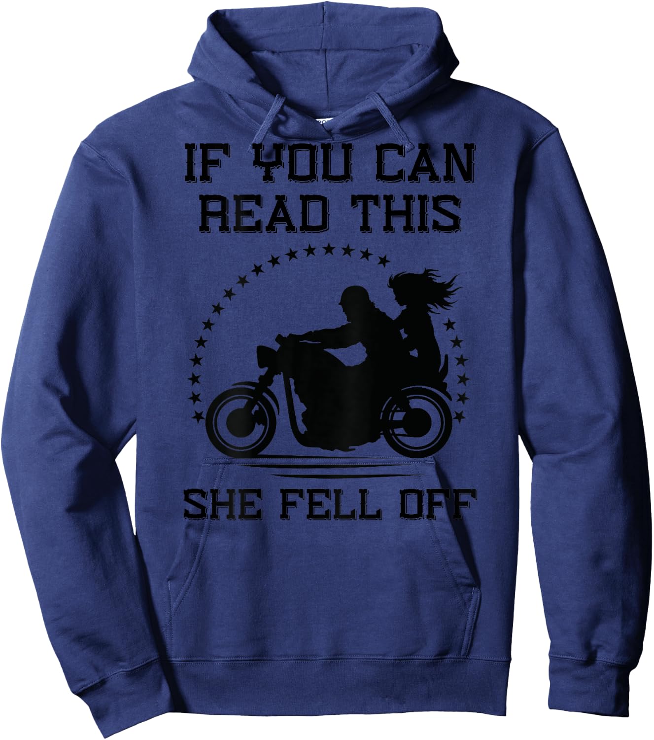 If You Can Read This She Fell Off - on back Hoodie - Hoodie | Navy