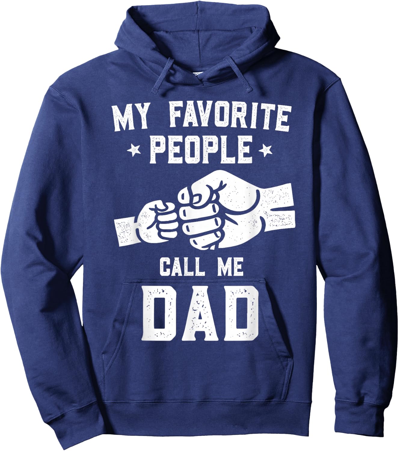 My Favorite People Call Me Dad Fist Bump Dad Hoodie - Hoodie | Navy