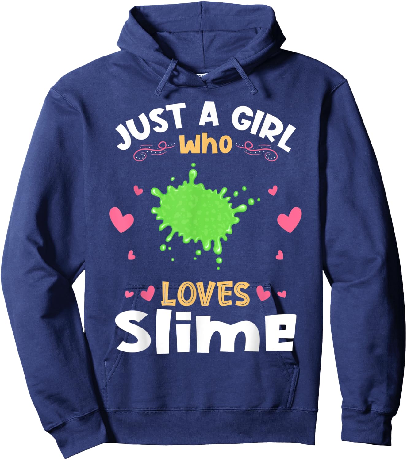 Just a Girl who Loves Slime Hoodie - Hoodie | Navy