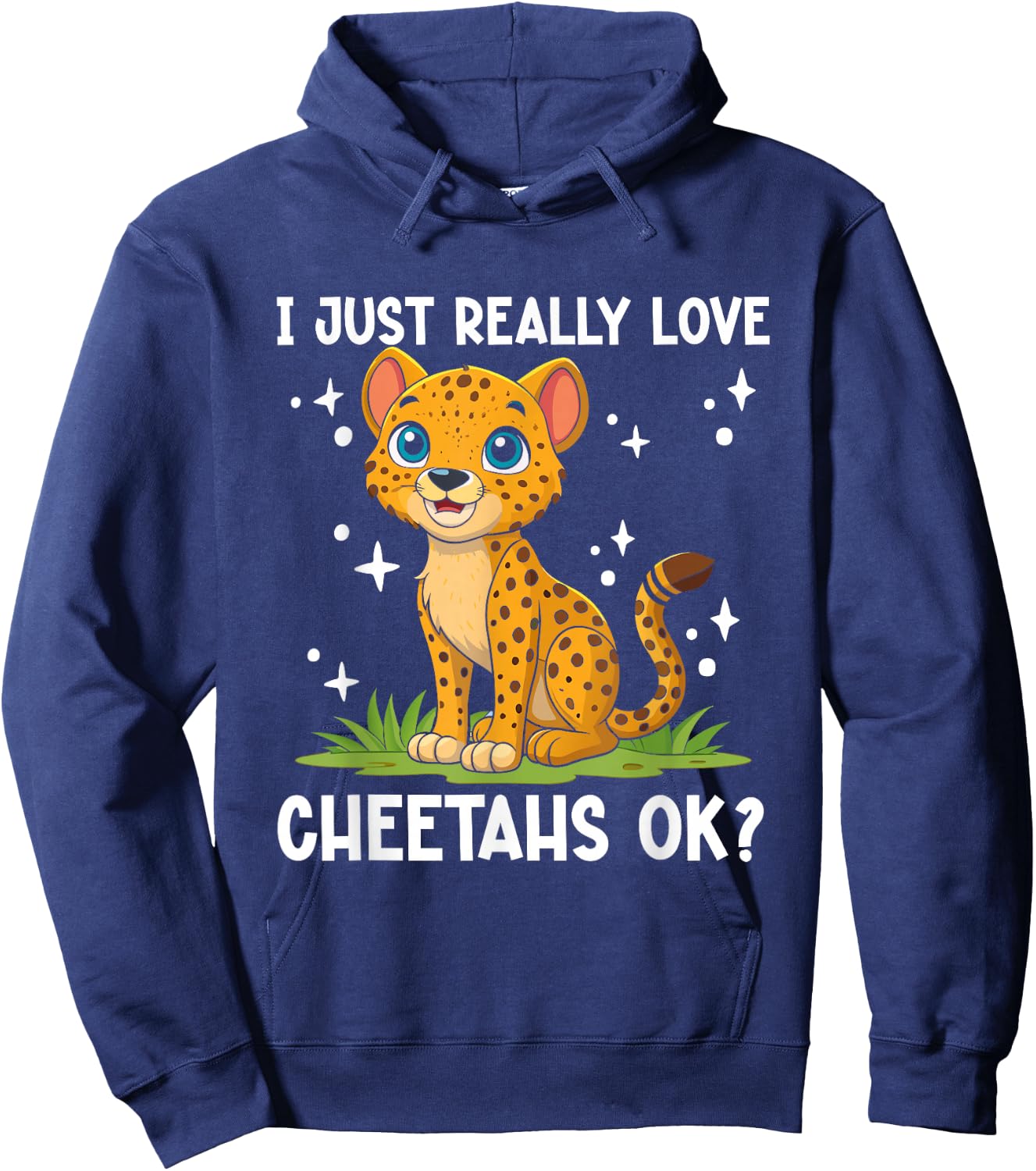 Cheetah Kids I Just Really Love Cheetahs Ok Cheetah Lover Hoodie - Hoodie | Navy