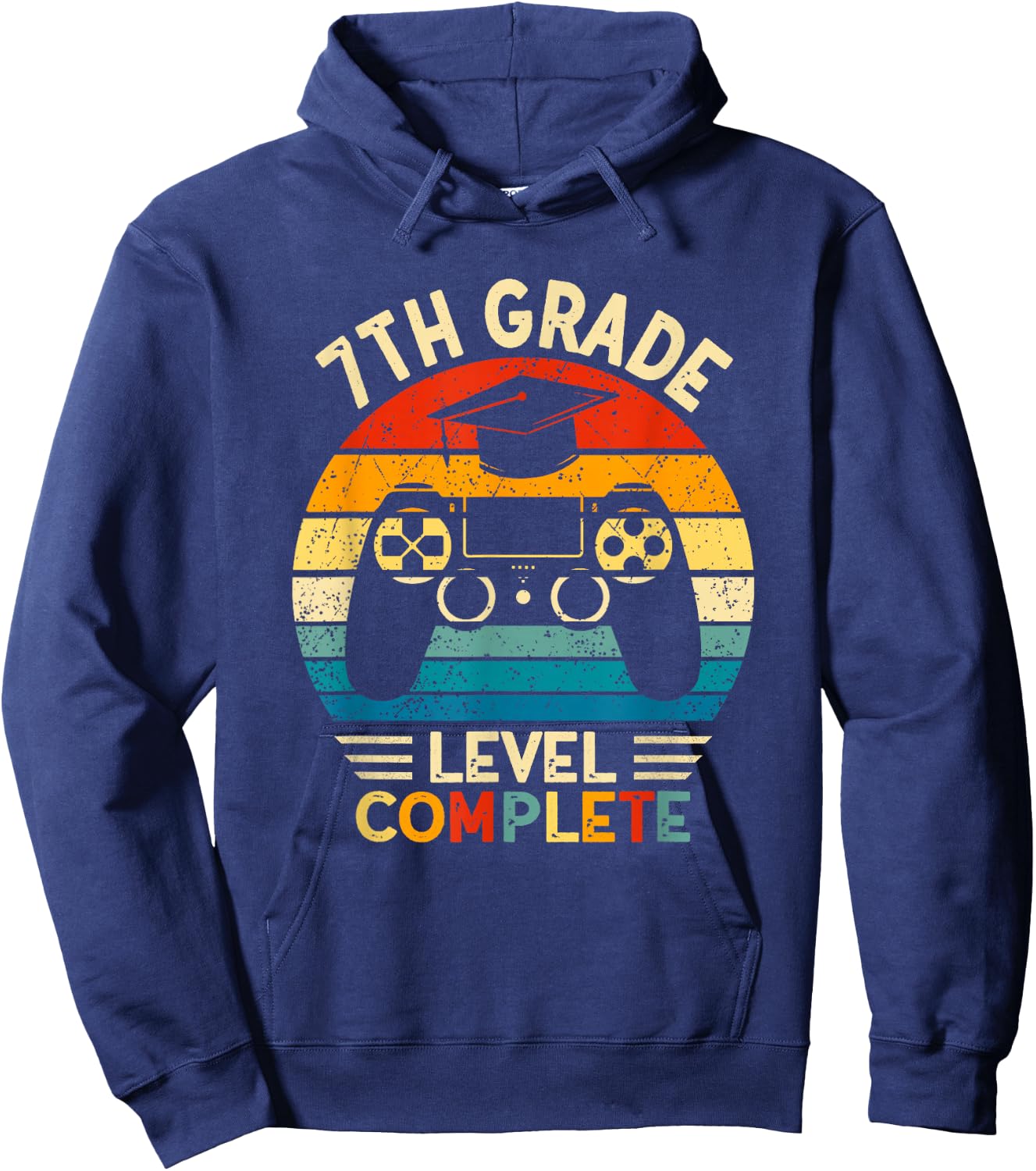 Seventh Grade Grad 2026 7th Grade Level Complete 2026 Hoodie - Hoodie | Navy