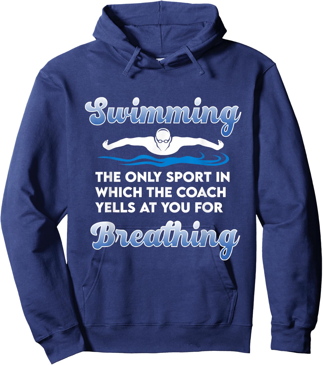 Funny Swim Team Swimming Coach Quote - Swim Breathing Joke Hoodie - Hoodie | Navy