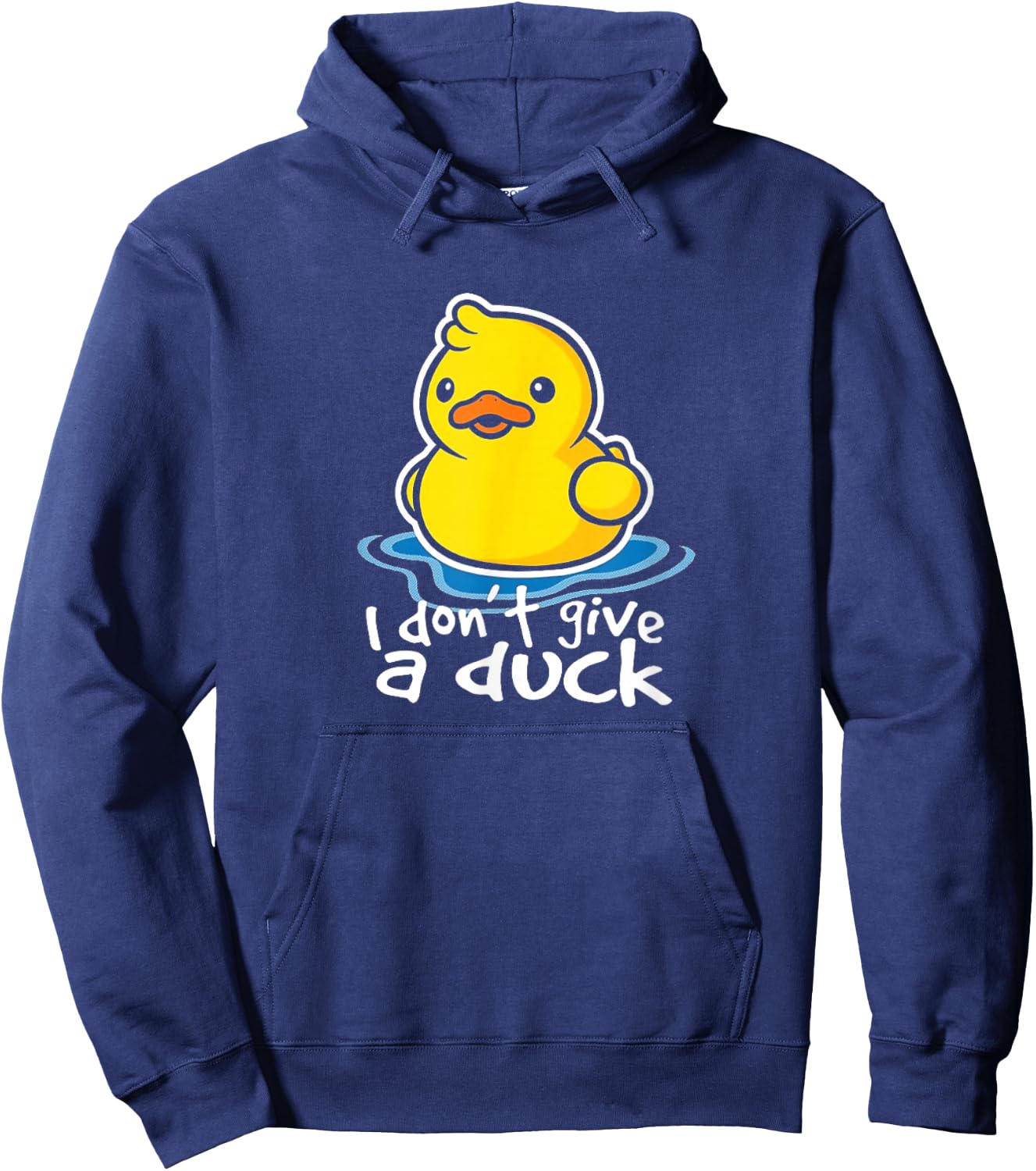 I Don't Give A Duck Lustiges Geschenk Hoodie - Hoodie | Navy