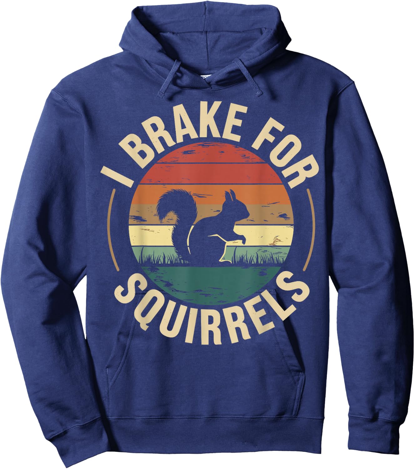 I Brake for Squirrels Hoodie - Hoodie | Navy
