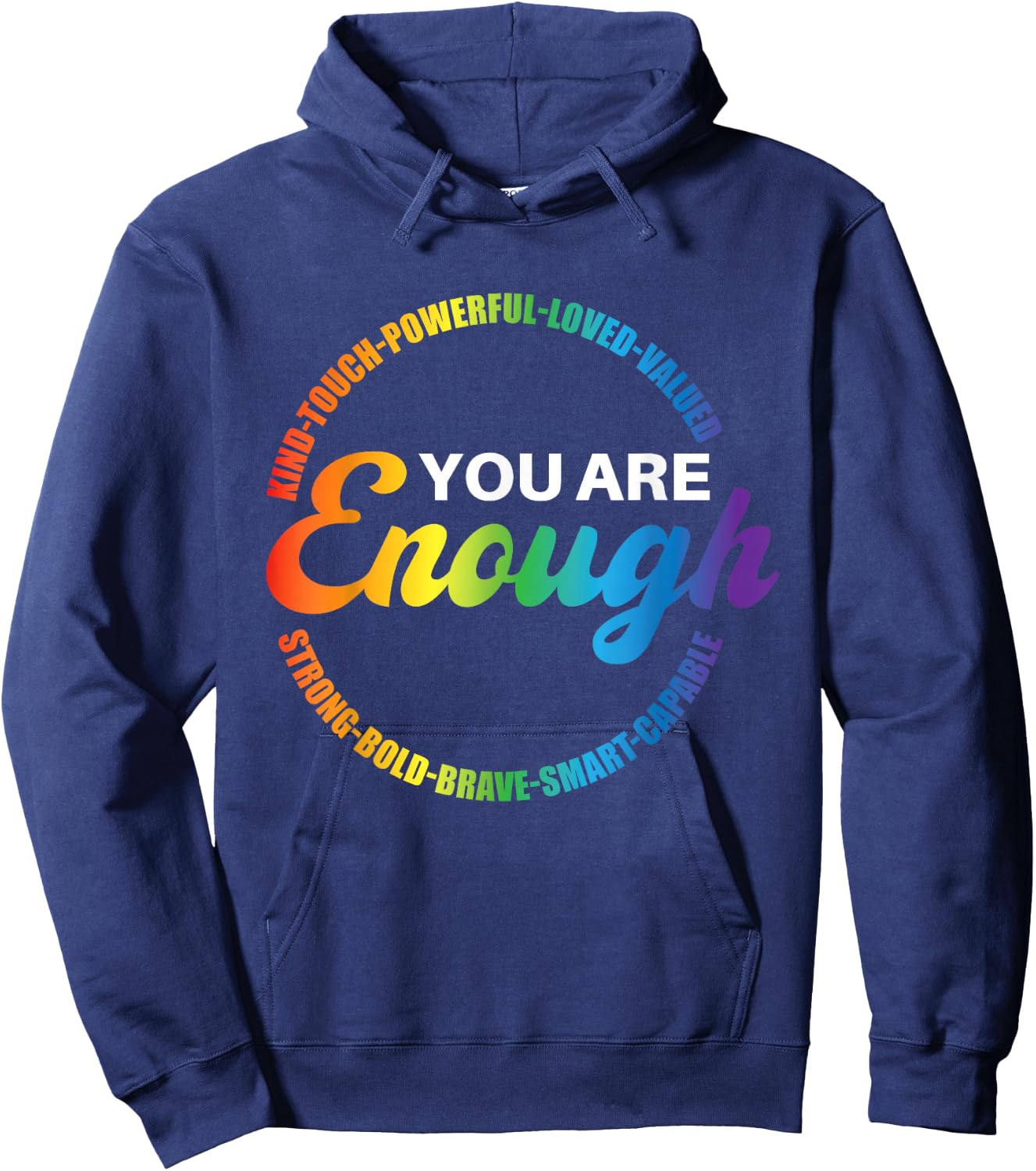 Du bist genug Stolz Rainbow Queer Gay CSD Lesbian Ally LGBT Hoodie - Hoodie | Navy