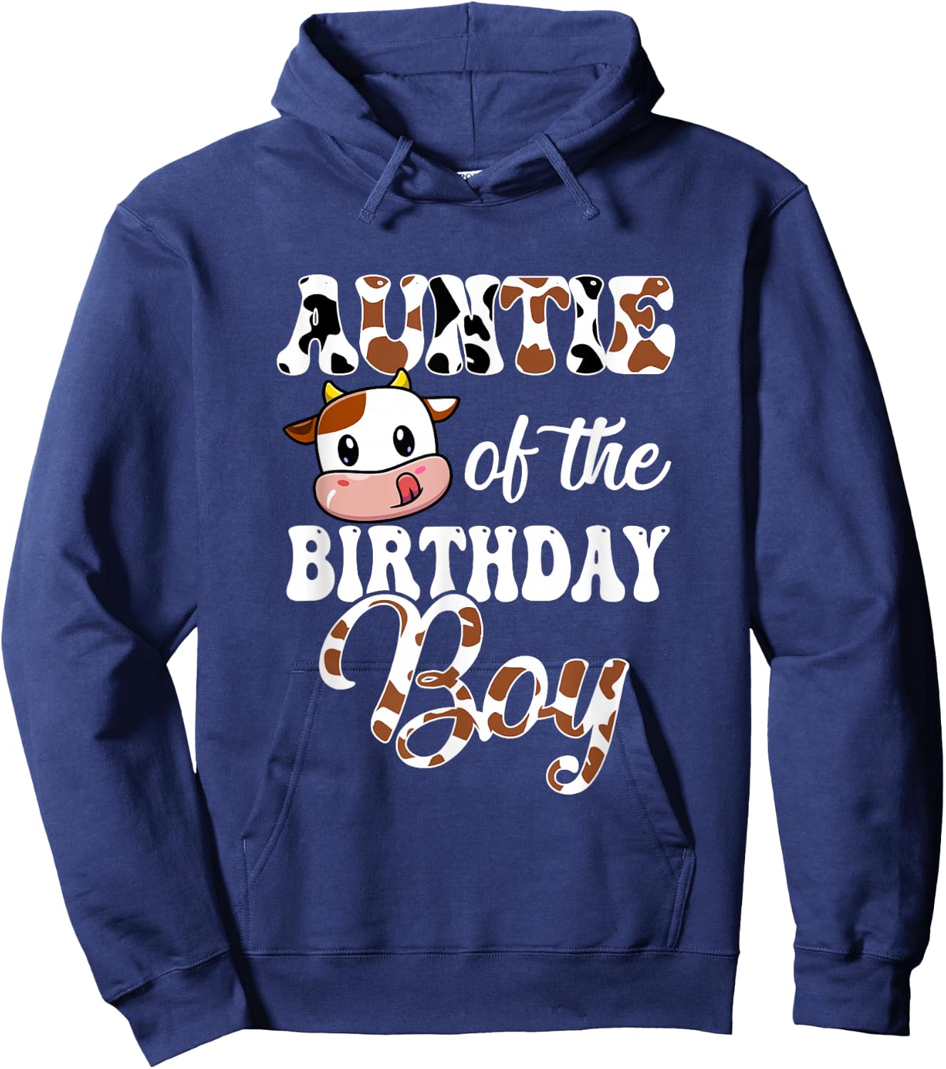Auntie Of The Birthday Boy Cow Farm 1St Birthday Boy Hoodie - Hoodie | Navy