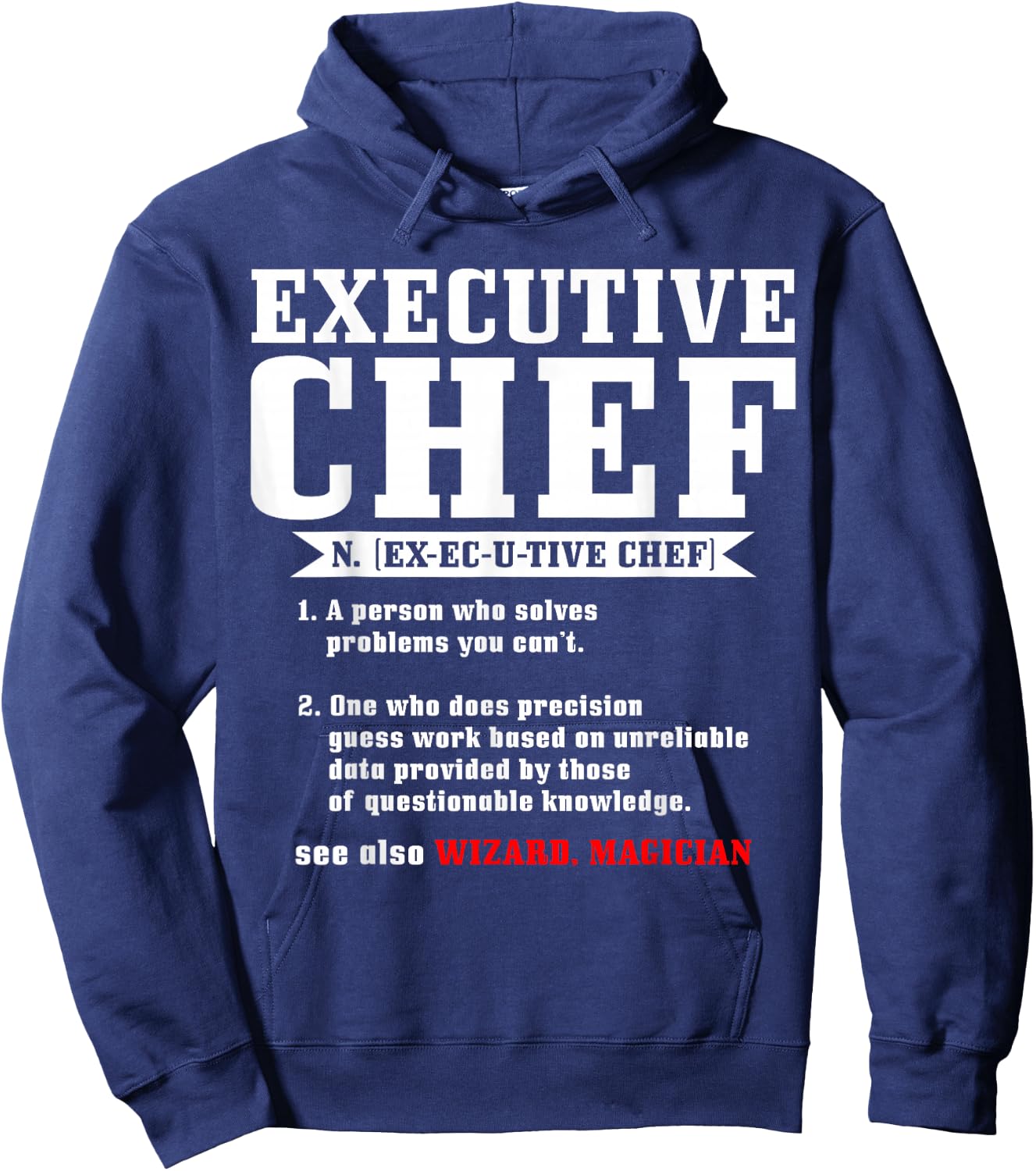 Executive Chef Definition Funny Chef Cook Cooking Hoodie - Hoodie | Navy