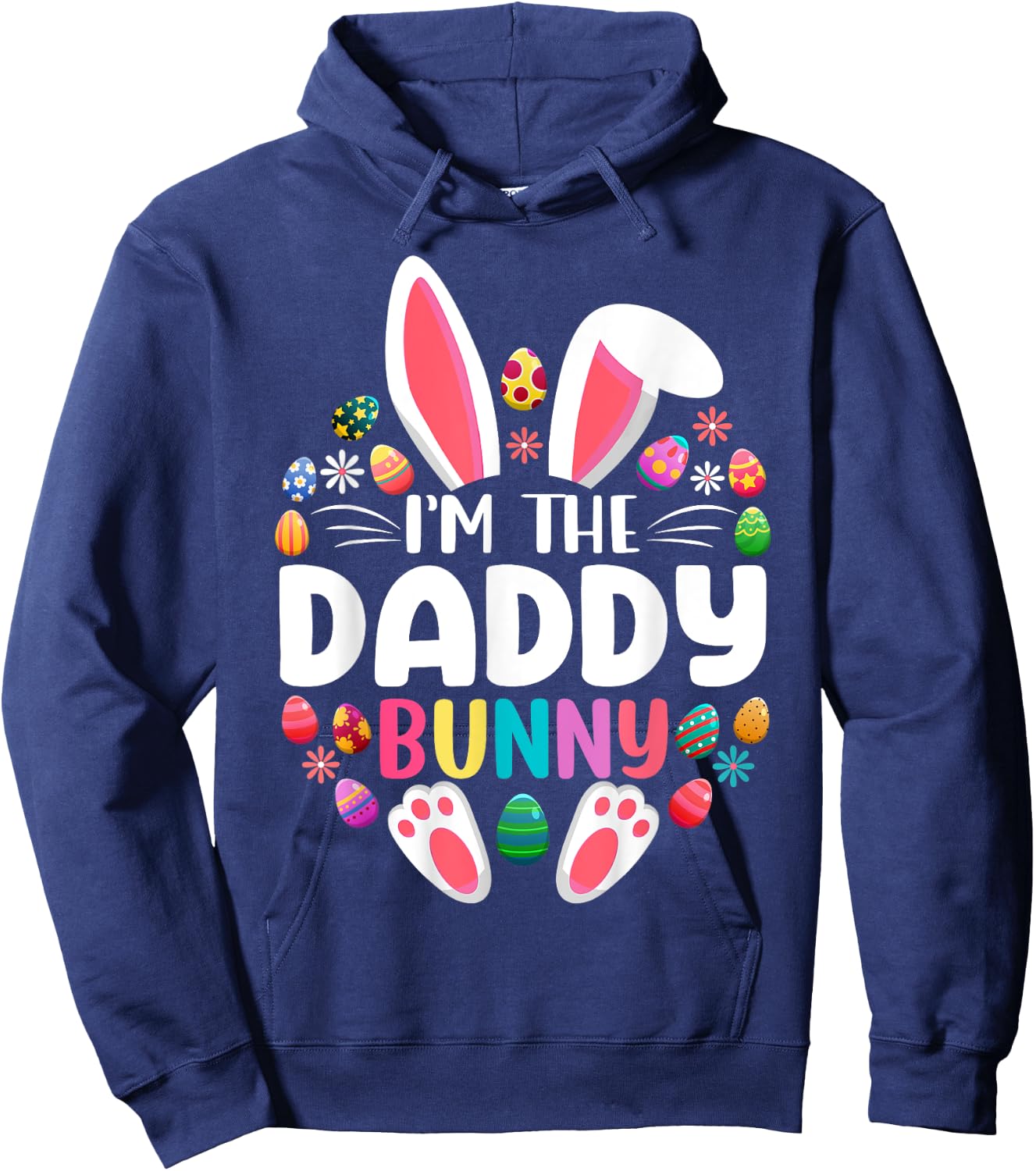 I'm The Daddy Bunny Funny Easter Day Family Matching Hoodie - Hoodie | Navy