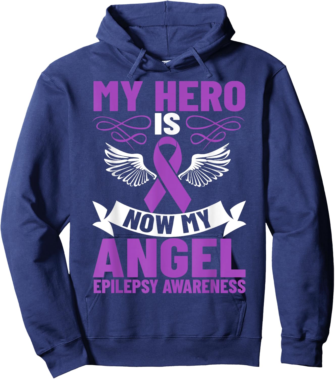 Epilepsy Ribbon My Hero is Now My Angel Epilepsy Awareness Hoodie - Hoodie | Navy