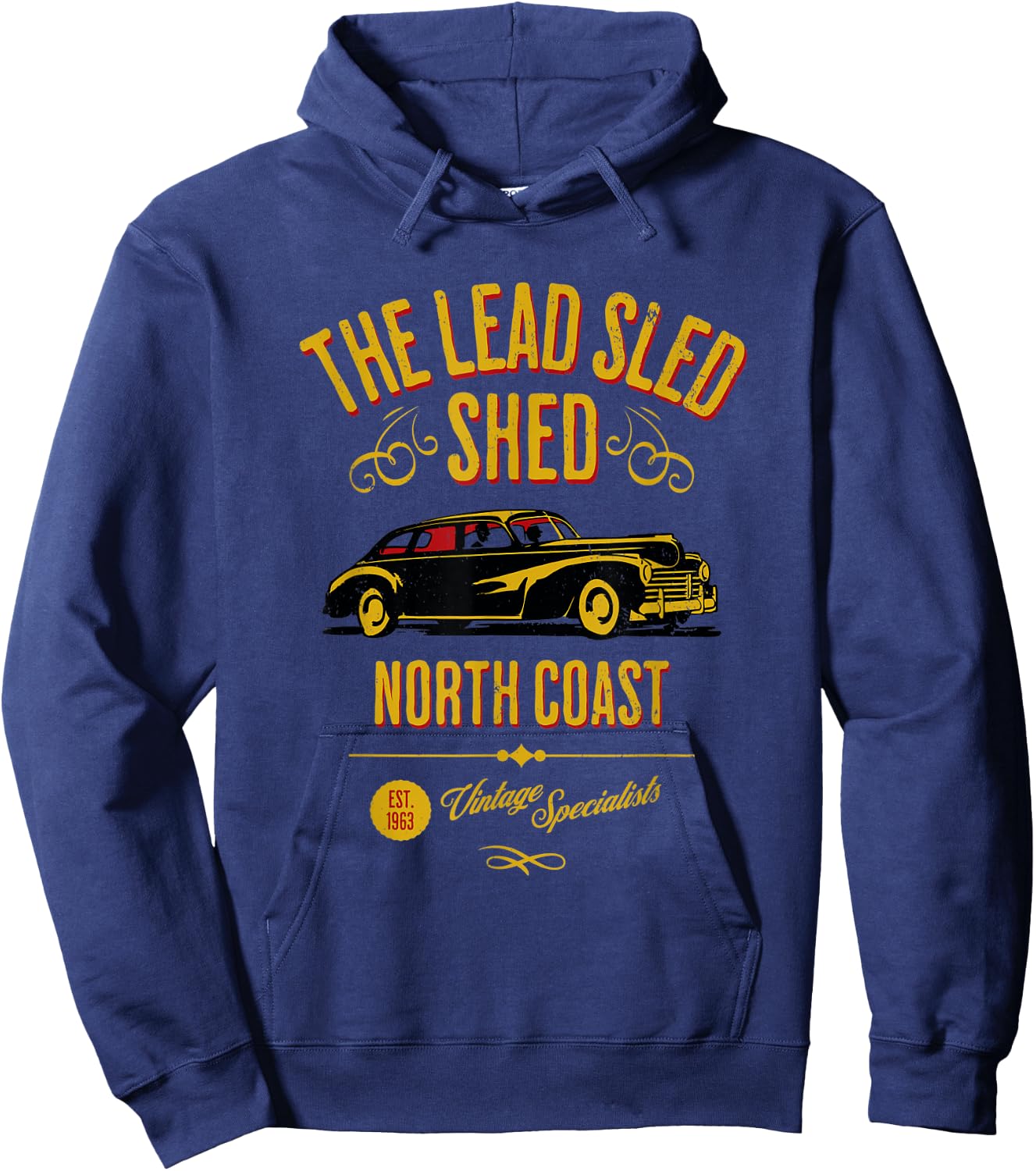 The Lead Sled Shed North Coast Vintage Car Design Hoodie - Hoodie | Navy