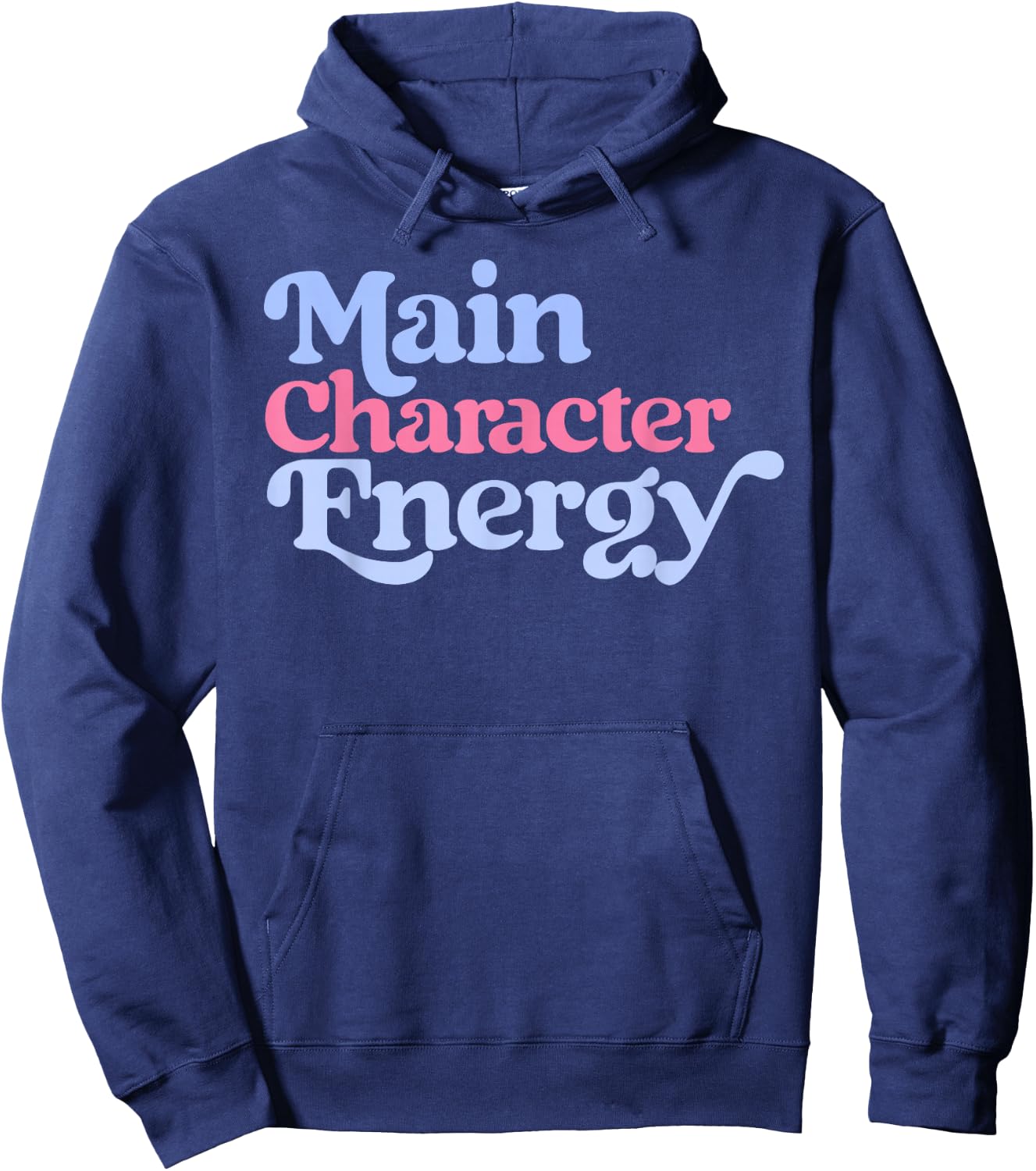 Main Character Energy Positive Vibes Y2K Girls Top Hoodie - Hoodie | Navy