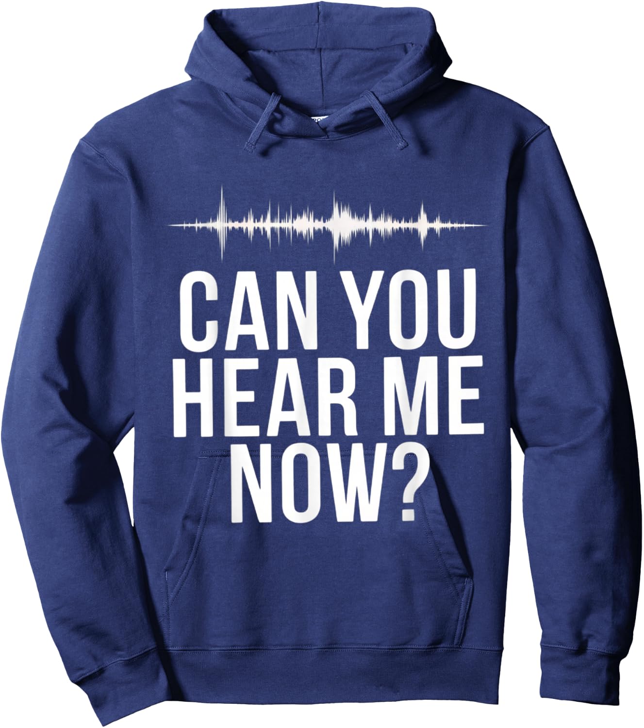 Funny Audiologist Hearing Specialist Can You Hear Me Now Hoodie - Hoodie | Navy