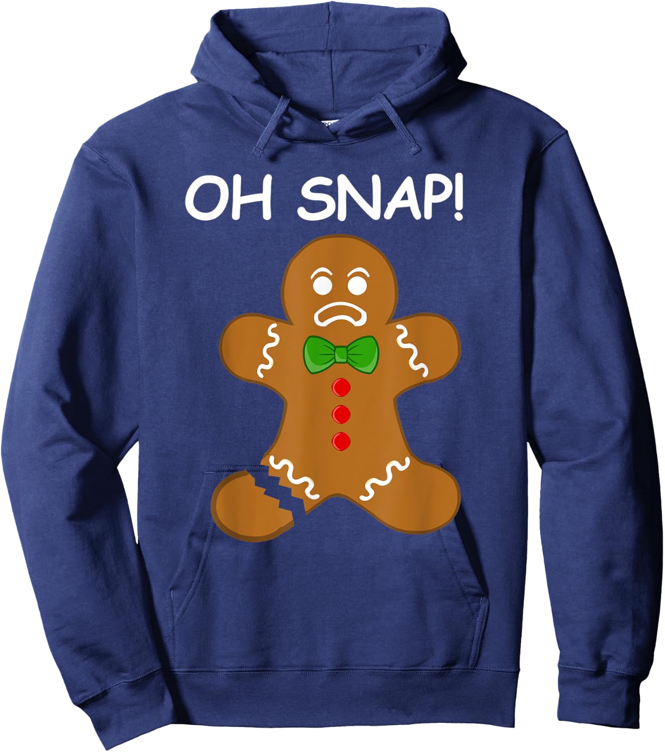 Oh Snap! Gingerbread Man Cookie Funny Broken Leg Baking Hoodie - Hoodie | Navy