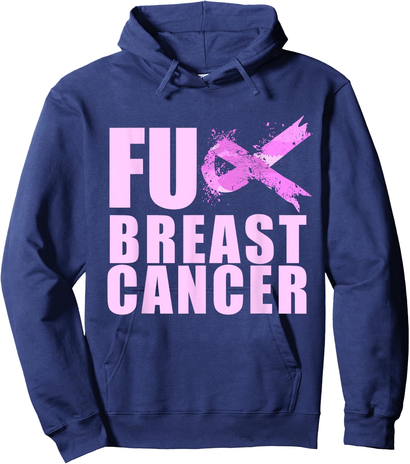 Pink Ribbon Fuck Cancer for Breast Cancer Awareness Hoodie - Hoodie | Navy