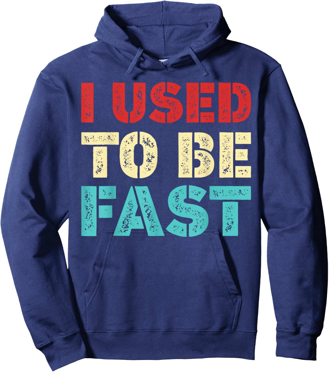 I Used to Be Fast Funny Running Runner Workout Lovers Hoodie - Hoodie | Navy