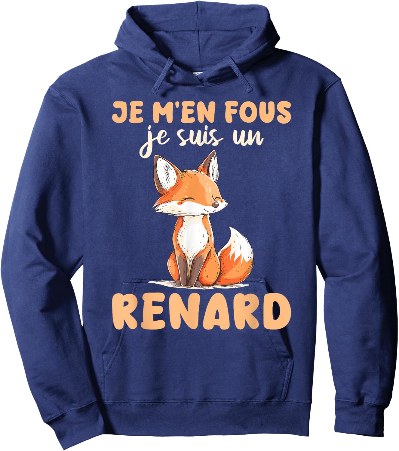 Je M'en Fous Je Suis Un Fox Soft , Black, S Hoodie - Hoodie | Navy