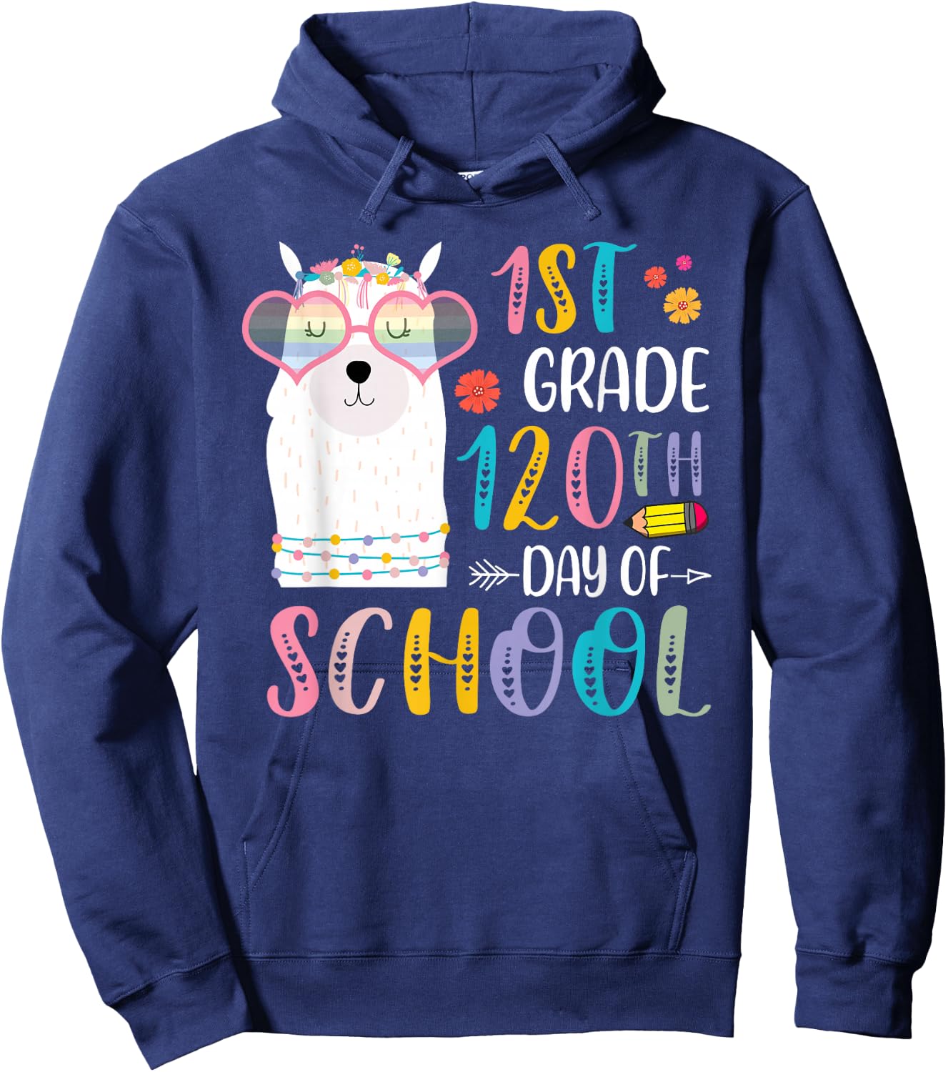 120th day of School No Prob Llama 120 Days Of 1st Grade Hoodie - Hoodie | Navy