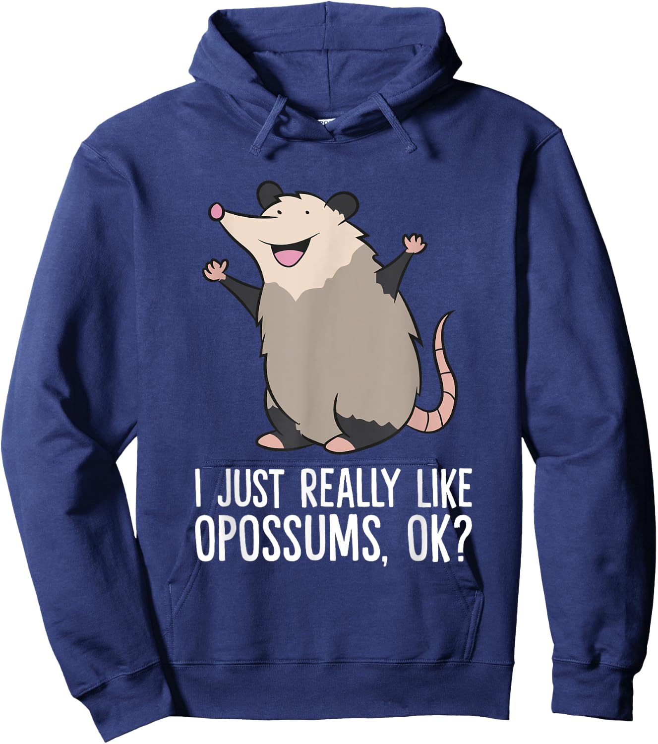 Opossums Love I Just Really Like Opossums, Ok? Cute Opossum Hoodie - Hoodie | Navy