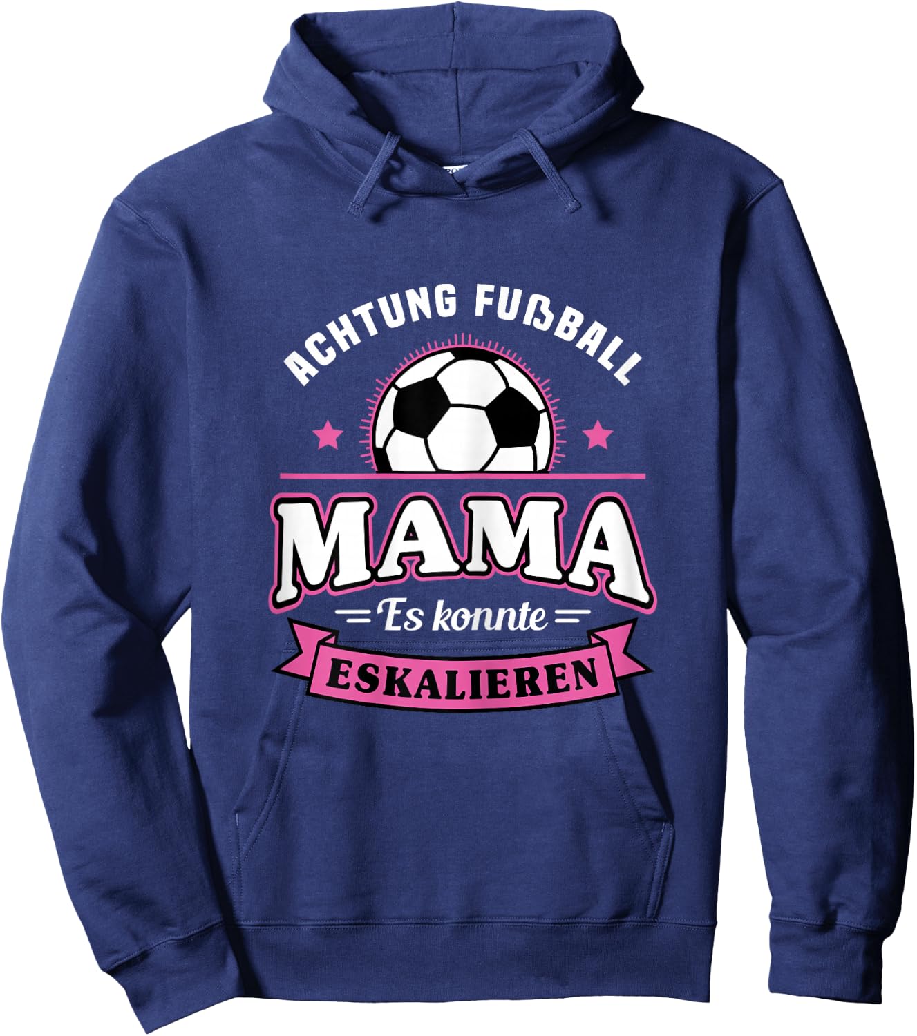 Football with German Text "Mama Es Könnte Escalieren Mutti" [German Language], black Hoodie - Hoodie | Navy