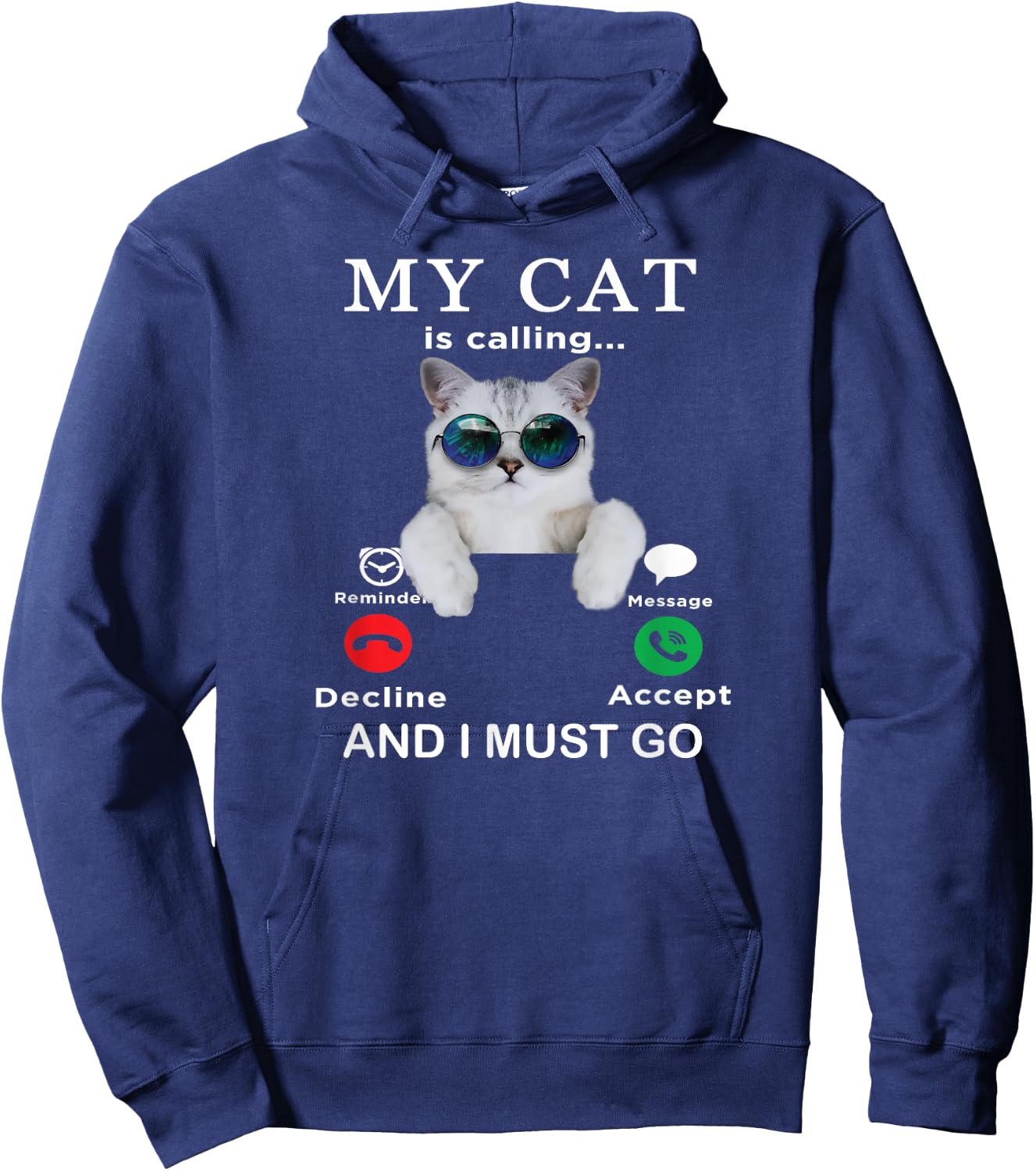 My Cat is Calling & I Must Go funny cat with glasses pets Women Kids Hoodie - Hoodie | Navy