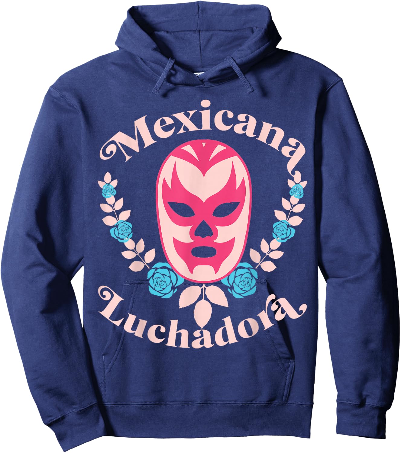 Pink Wrestling Mask Mexicana Luchadora - Lucha Libre Women Hoodie - Hoodie | Navy