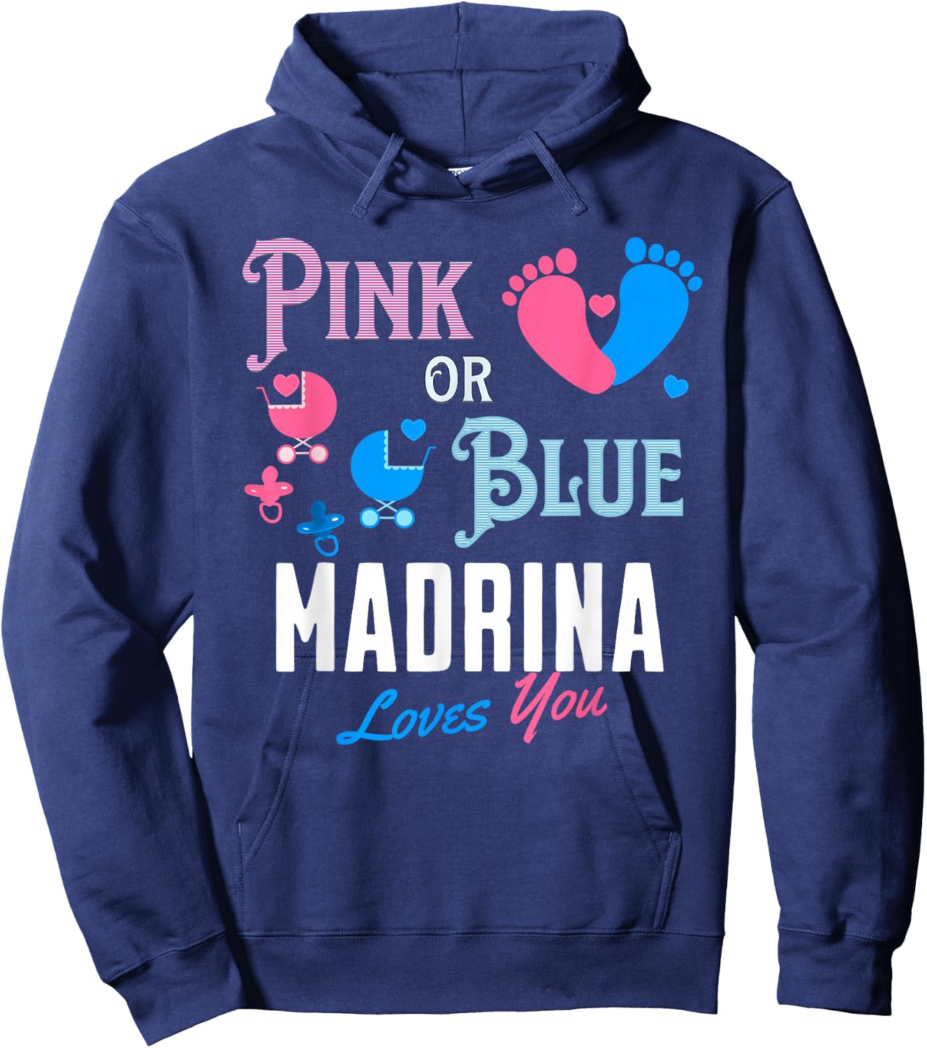 Spanish Gender Reveal Madrina Godmother Pink Blue Baby Feet Hoodie - Hoodie | Navy